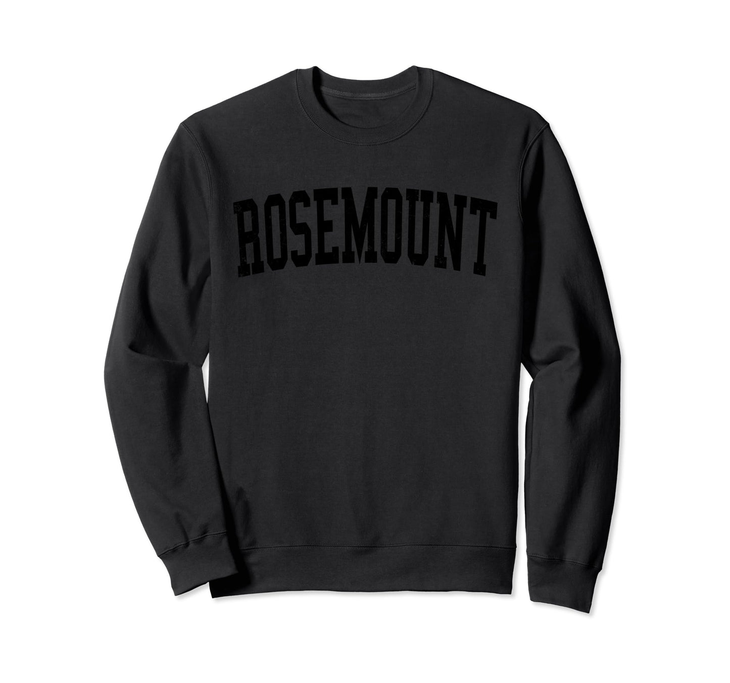 Rosemount Mn Distressed Black Sweatshirt - Aesthetic Graphic for Adults - T-Shirt, Sweatshirt, Hoodie