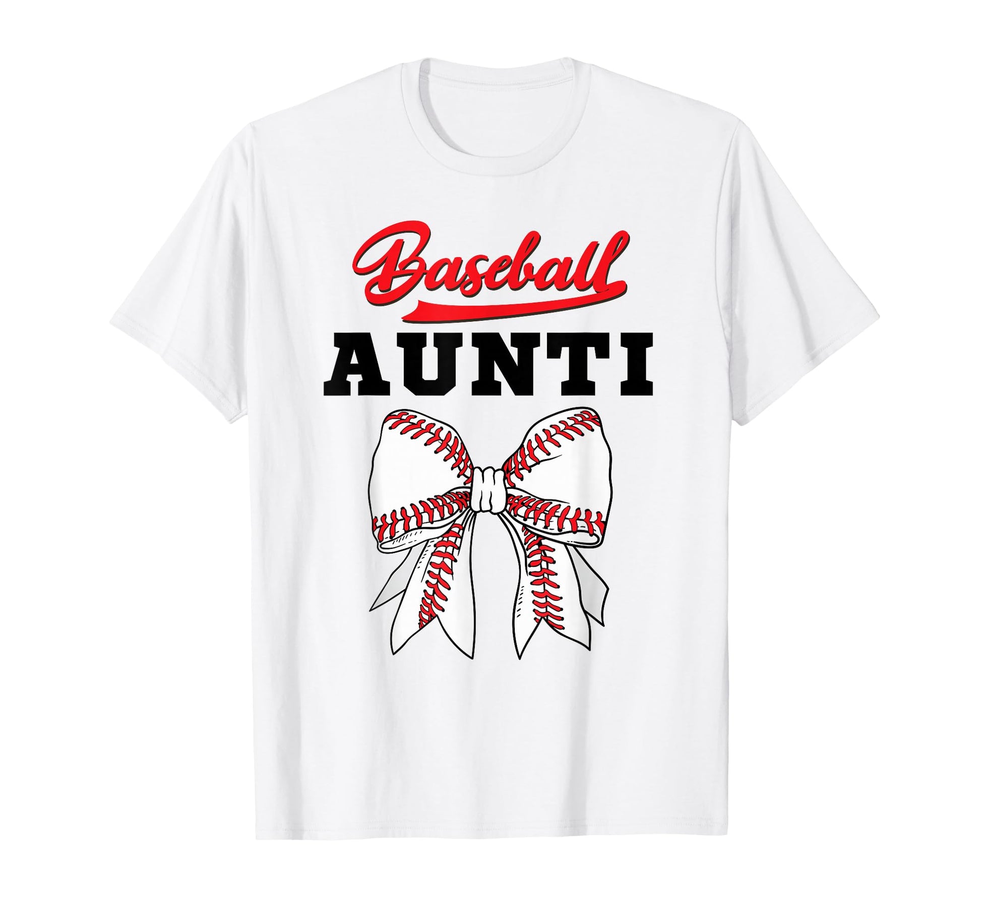Baseball Aunti Mom Sister Coquette T-Shirt - Casual Everyday Wear Unisex - T-Shirt, Sweatshirt, Hoodie