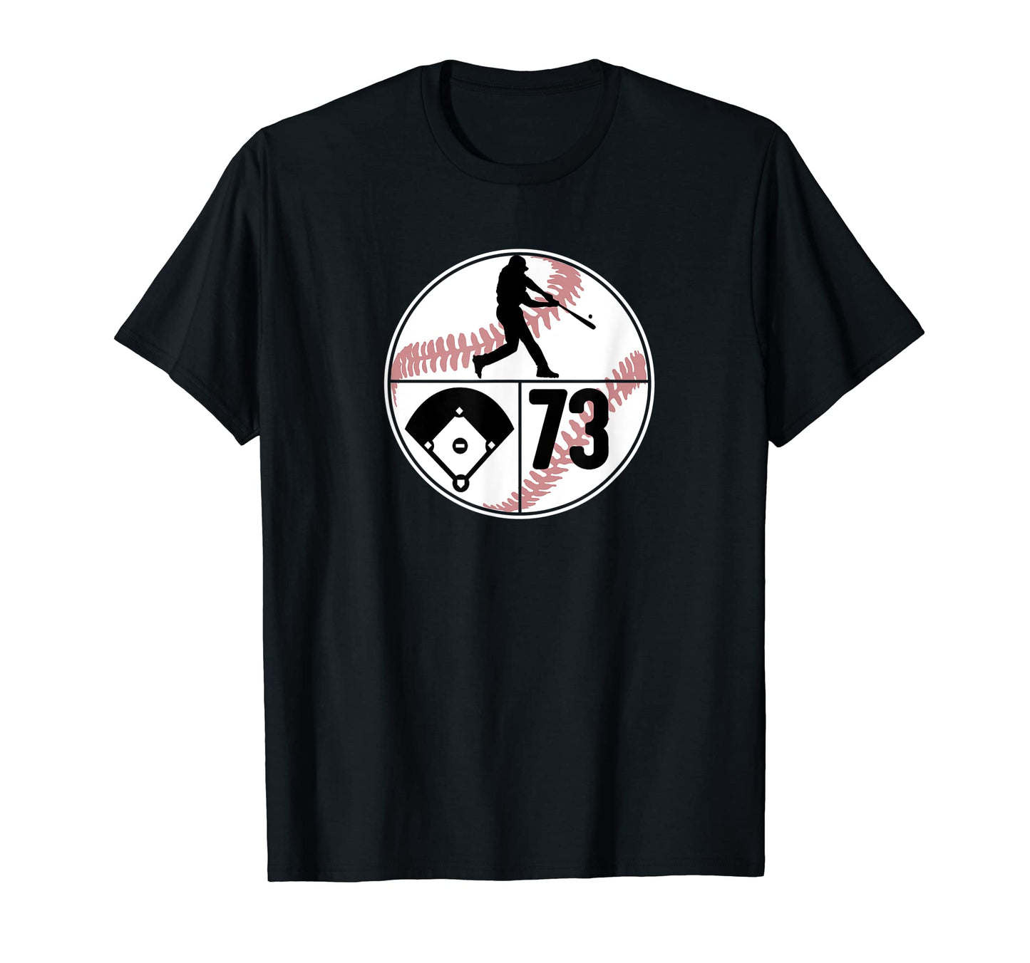 Number 73 73 Player Batter Homerun Field T-Shirt - Unique Graphic Unisex - T-Shirt, Sweatshirt, Hoodie