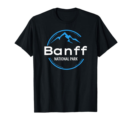 Banff National Park Canada Souvenirs T-Shirt - Graphic Print Unisex - T-Shirt, Sweatshirt, Hoodie