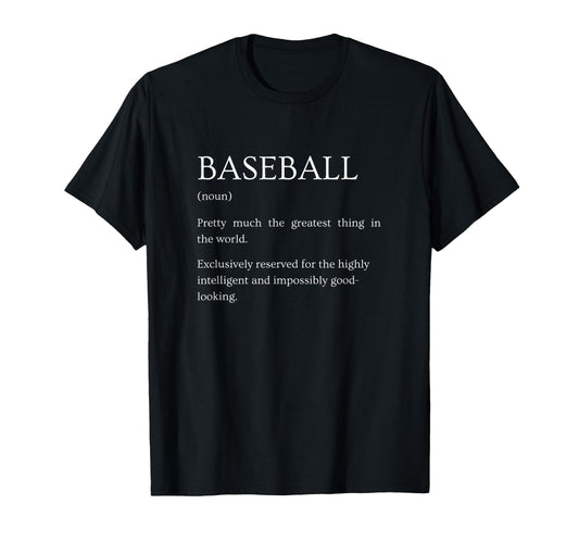 Baseball Definition Funny Sarcastic T-Shirt - Graphic Print Unisex - T-Shirt, Sweatshirt, Hoodie