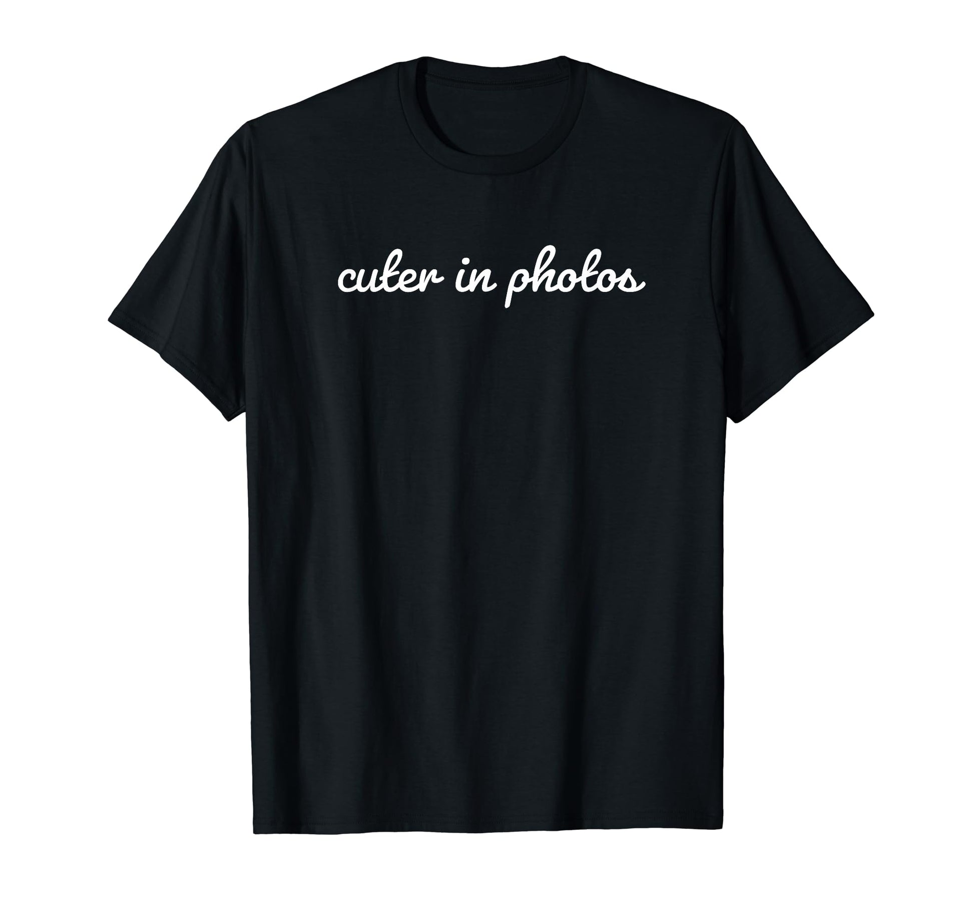 Cuter Photos Funny Y2K Aesthetic T-Shirt - Fun Novelty Design Unisex - T-Shirt, Sweatshirt, Hoodie