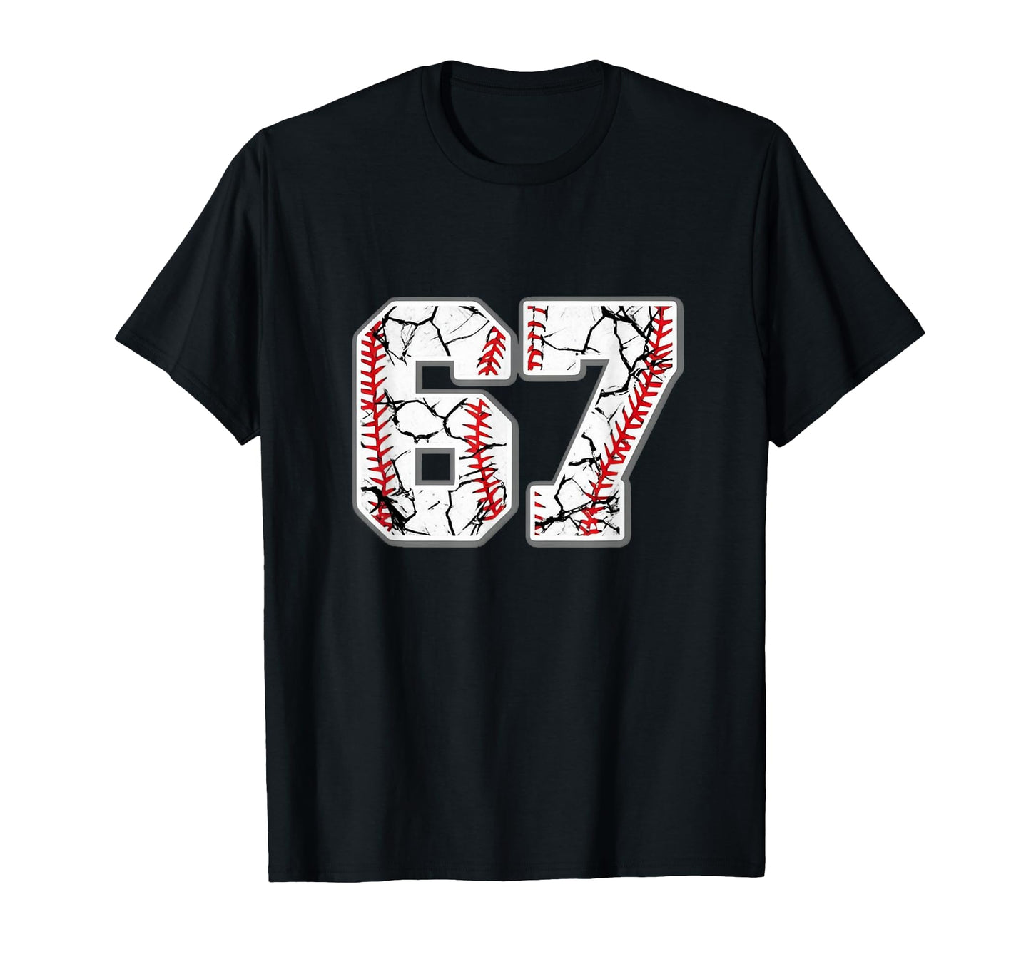67 Baseball Number 67 Player 67Th T-Shirt - Graphic Print Men Women - T-Shirt, Sweatshirt, Hoodie
