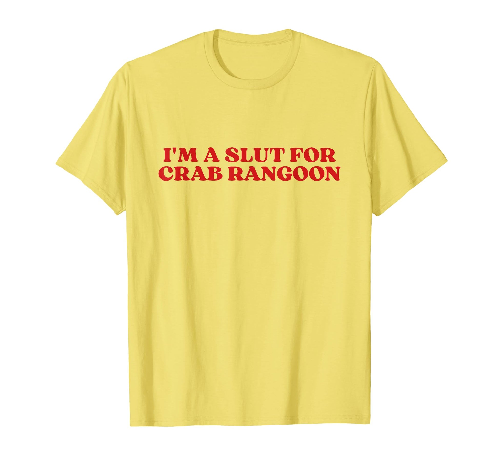 Im Slut Crab Rangoon Y2K Aesthetic T-Shirt - Custom Art Print Unisex - T-Shirt, Sweatshirt, Hoodie