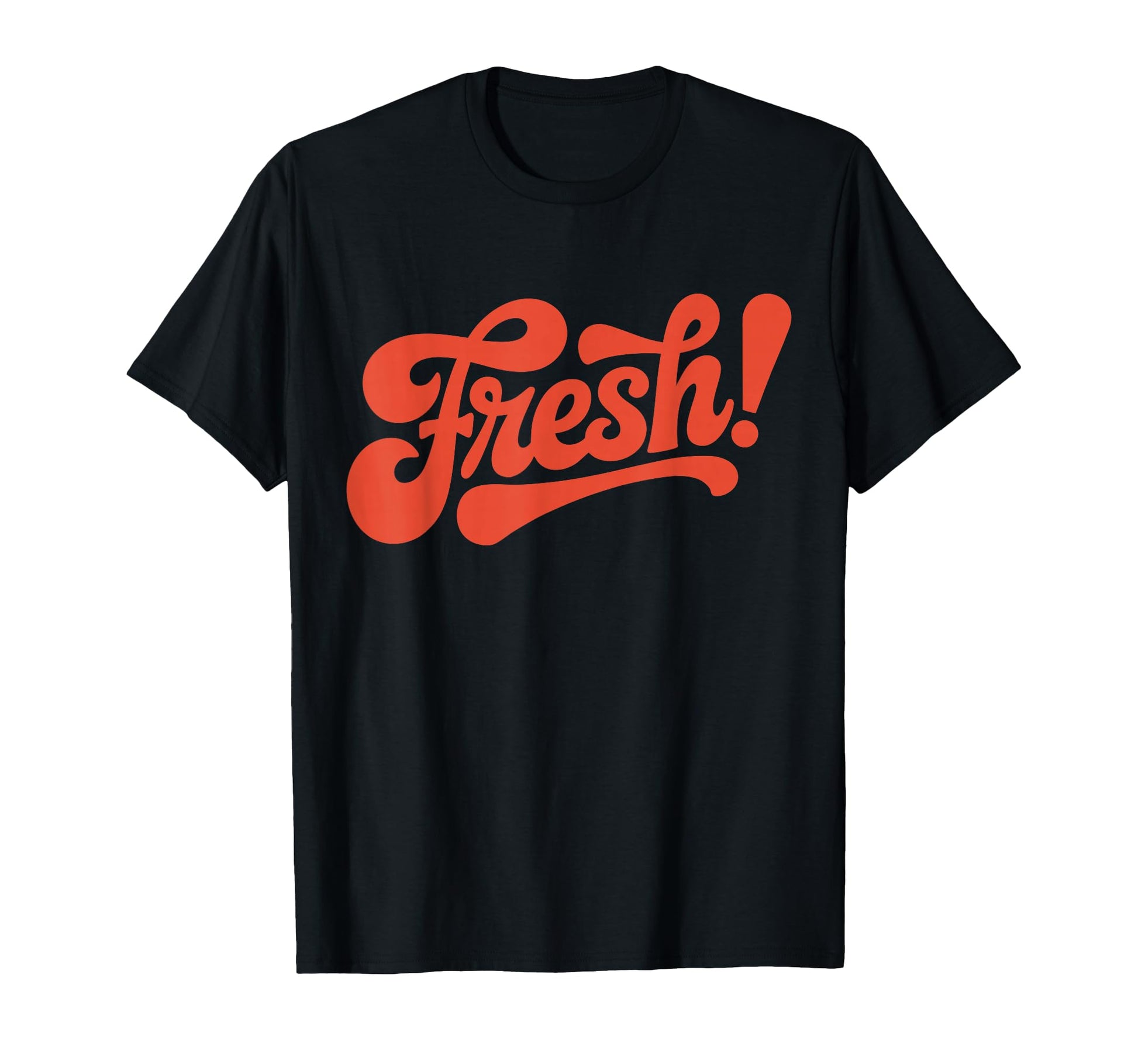 Word Fresh Bold Typography T-Shirt - Unique Graphic Men Women - T-Shirt, Sweatshirt, Hoodie