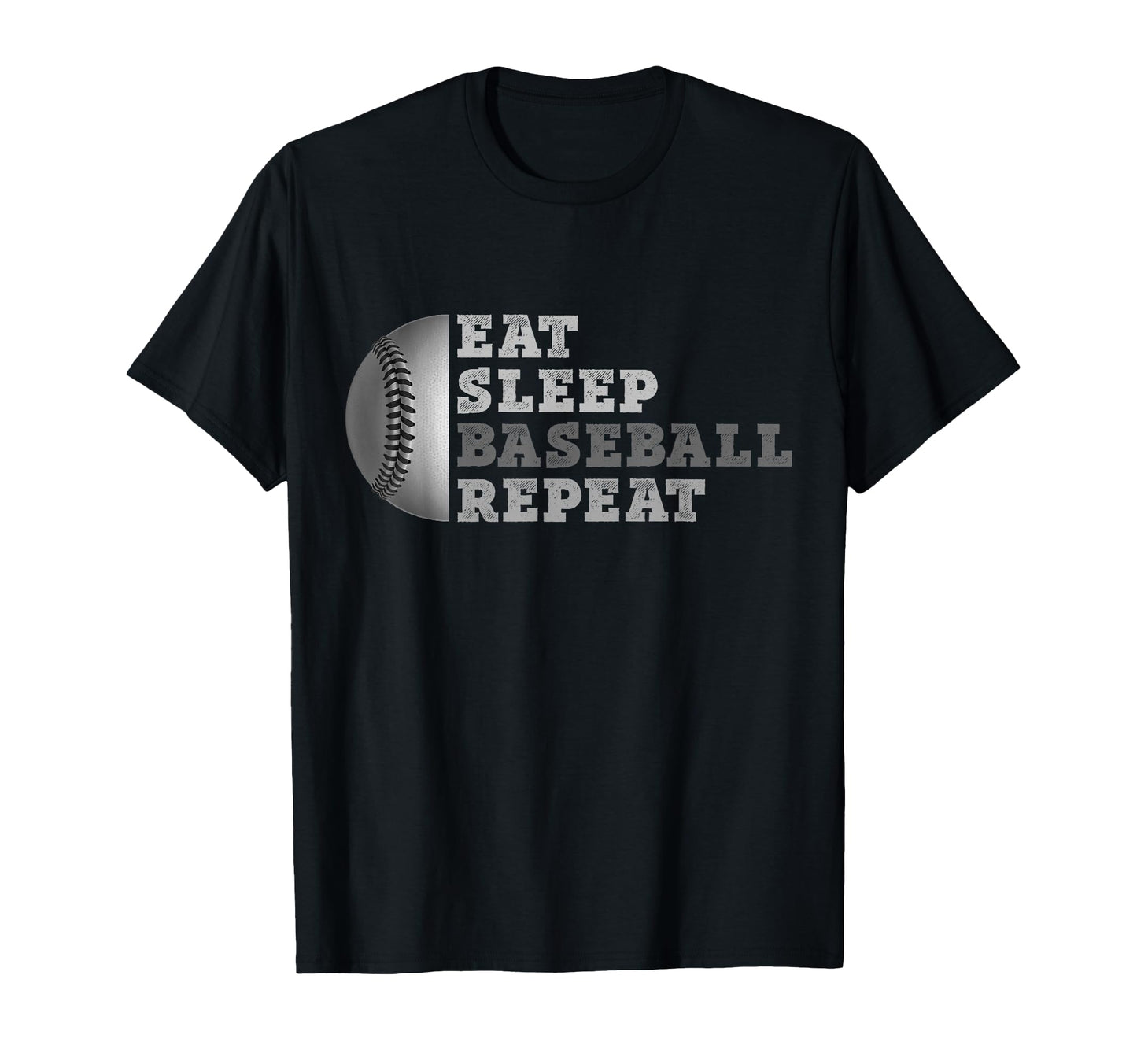 Eat Sleep Baseball Repeat Funny Baseball T-Shirt - Trendy Graphic Unisex - T-Shirt, Sweatshirt, Hoodie