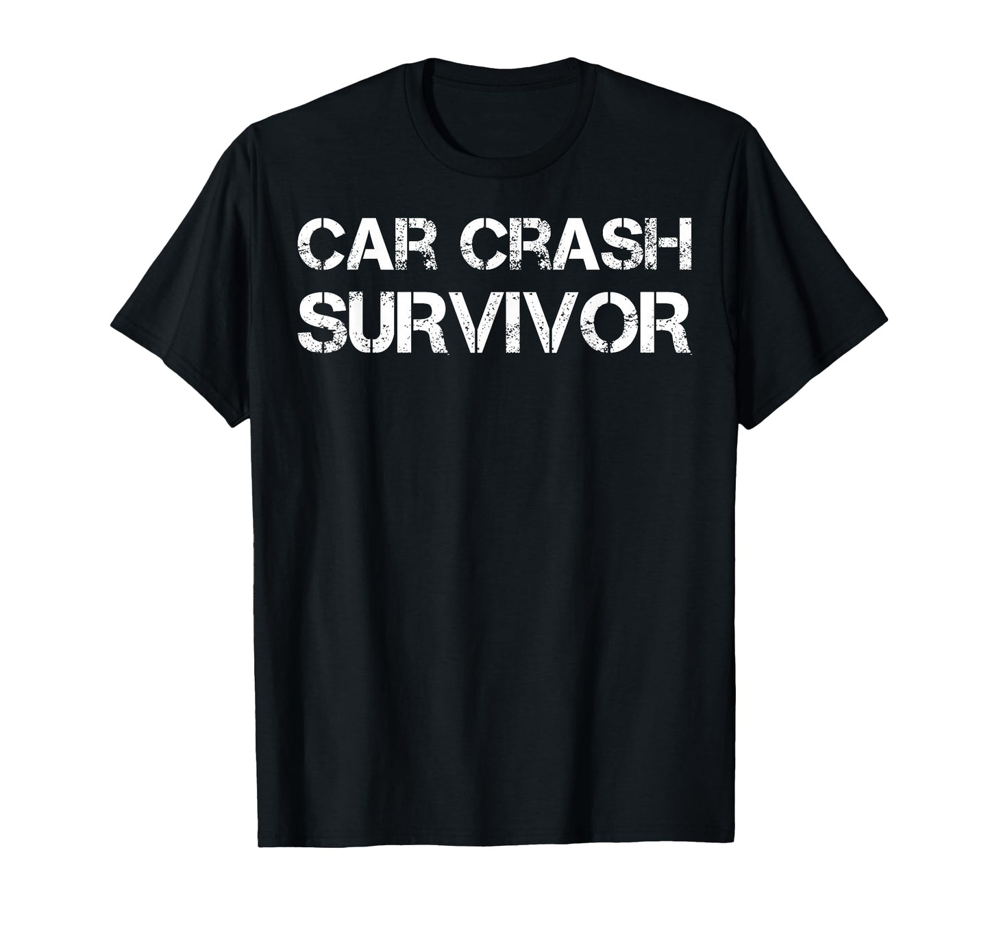 Car Crash Survivor T-Shirt - Graphic Print Men Women - T-Shirt, Sweatshirt, Hoodie