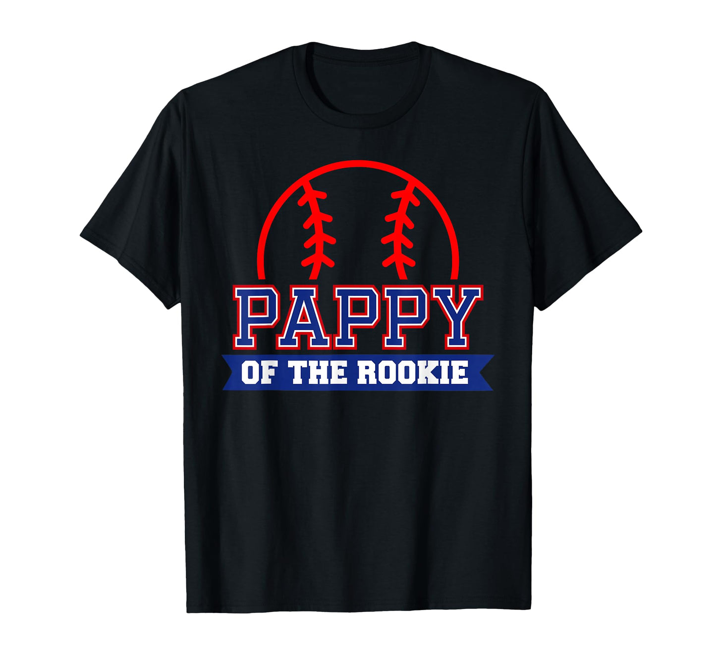 Pappy Rookie 1St Birthday Baseball Theme T-Shirt - Streetwear Style Unisex - T-Shirt, Sweatshirt, Hoodie