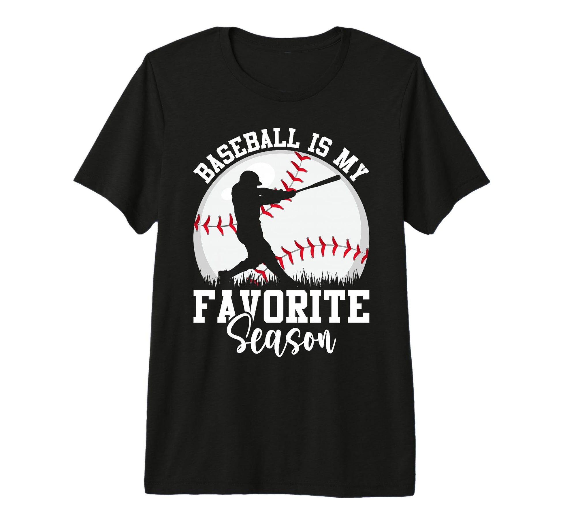 Baseball Is My Favorite Season Pitcher T-Shirt - Unique Graphic for Adults - T-Shirt, Sweatshirt, Hoodie
