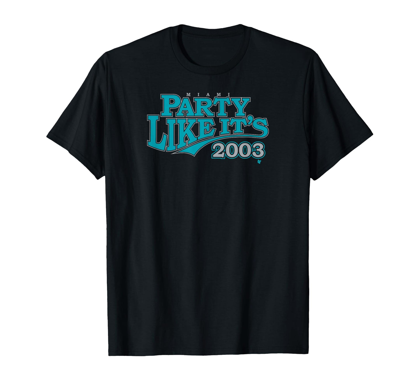 Party Like Its 2003 Miami T-Shirt - Casual Everyday Wear for Adults - T-Shirt, Sweatshirt, Hoodie