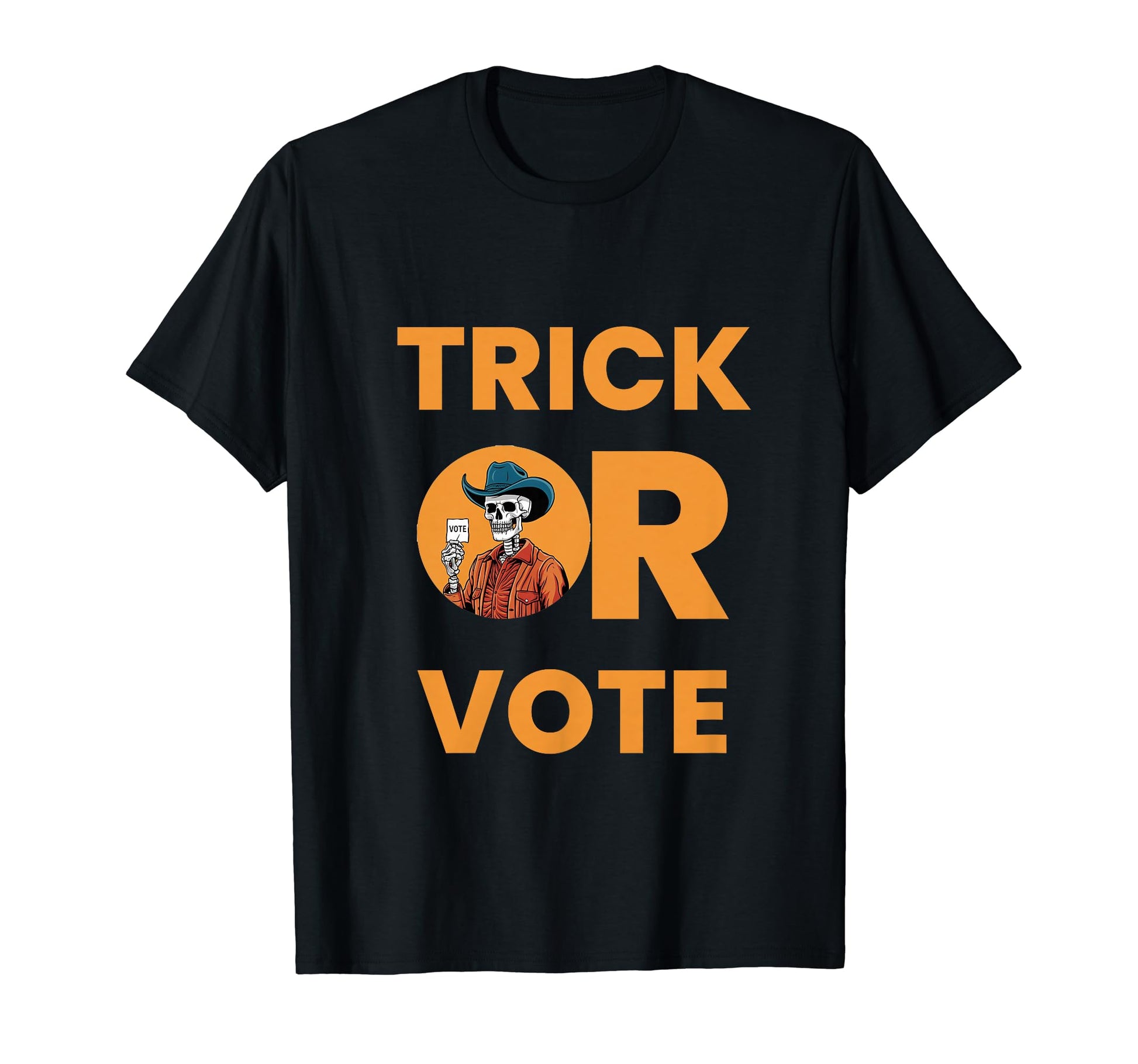 Trick Or Vote Halloween Election T-Shirt - Streetwear Style for Adults - T-Shirt, Sweatshirt, Hoodie