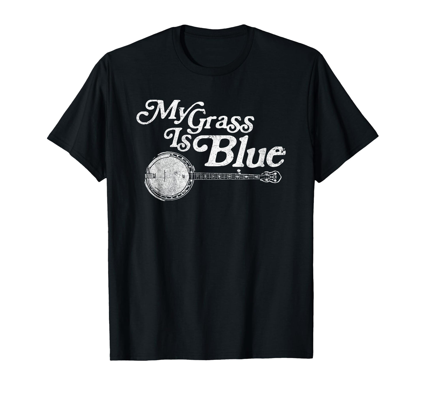 My Grass Is Blue Banjo Bluegrass T-Shirt - Unique Graphic Men Women - T-Shirt, Sweatshirt, Hoodie