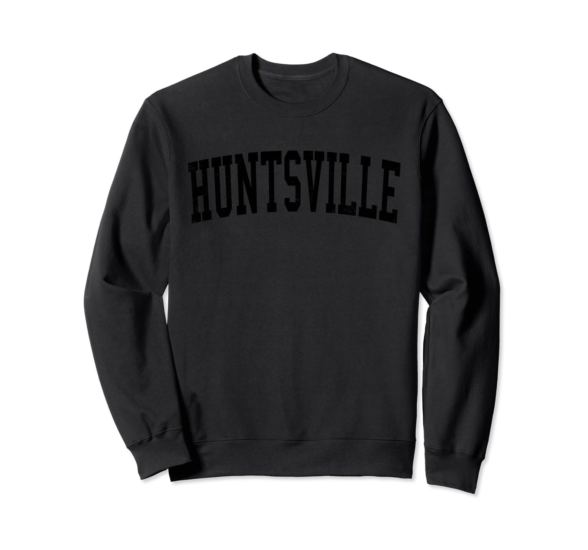 Huntsville Al Distressed Black Varsity Sweatshirt - Unique Graphic Unisex - T-Shirt, Sweatshirt, Hoodie