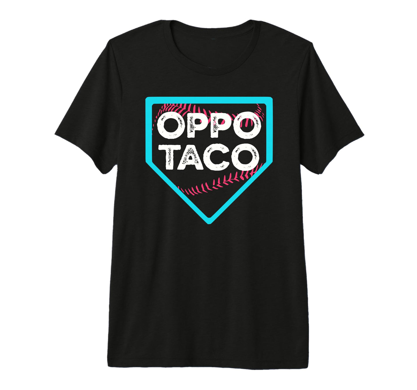 Funny Baseball Oppo Taco Home T-Shirt - Casual Everyday Wear for Adults - T-Shirt, Sweatshirt, Hoodie
