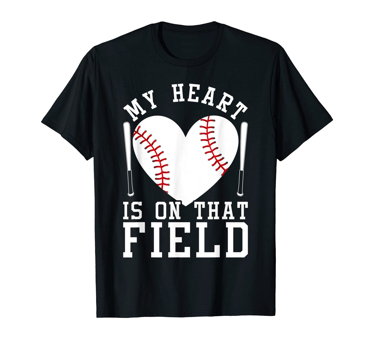 My Heart Is That Field Baseball Player Love T-Shirt - Graphic Print Unisex - T-Shirt, Sweatshirt, Hoodie
