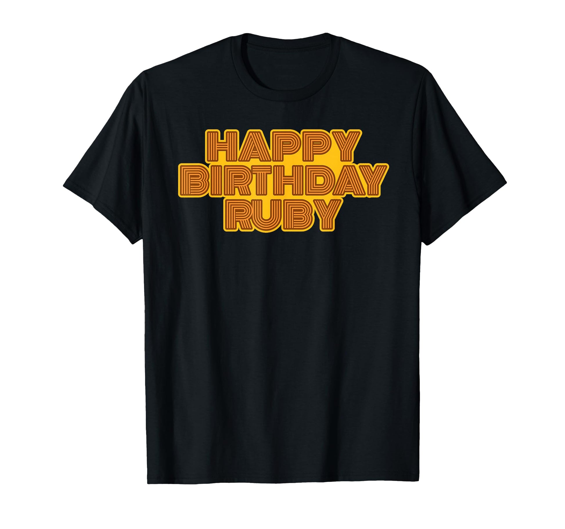 Happy Birthday Ruby Personalized Name T-Shirt - Custom Art Print Men Women - T-Shirt, Sweatshirt, Hoodie