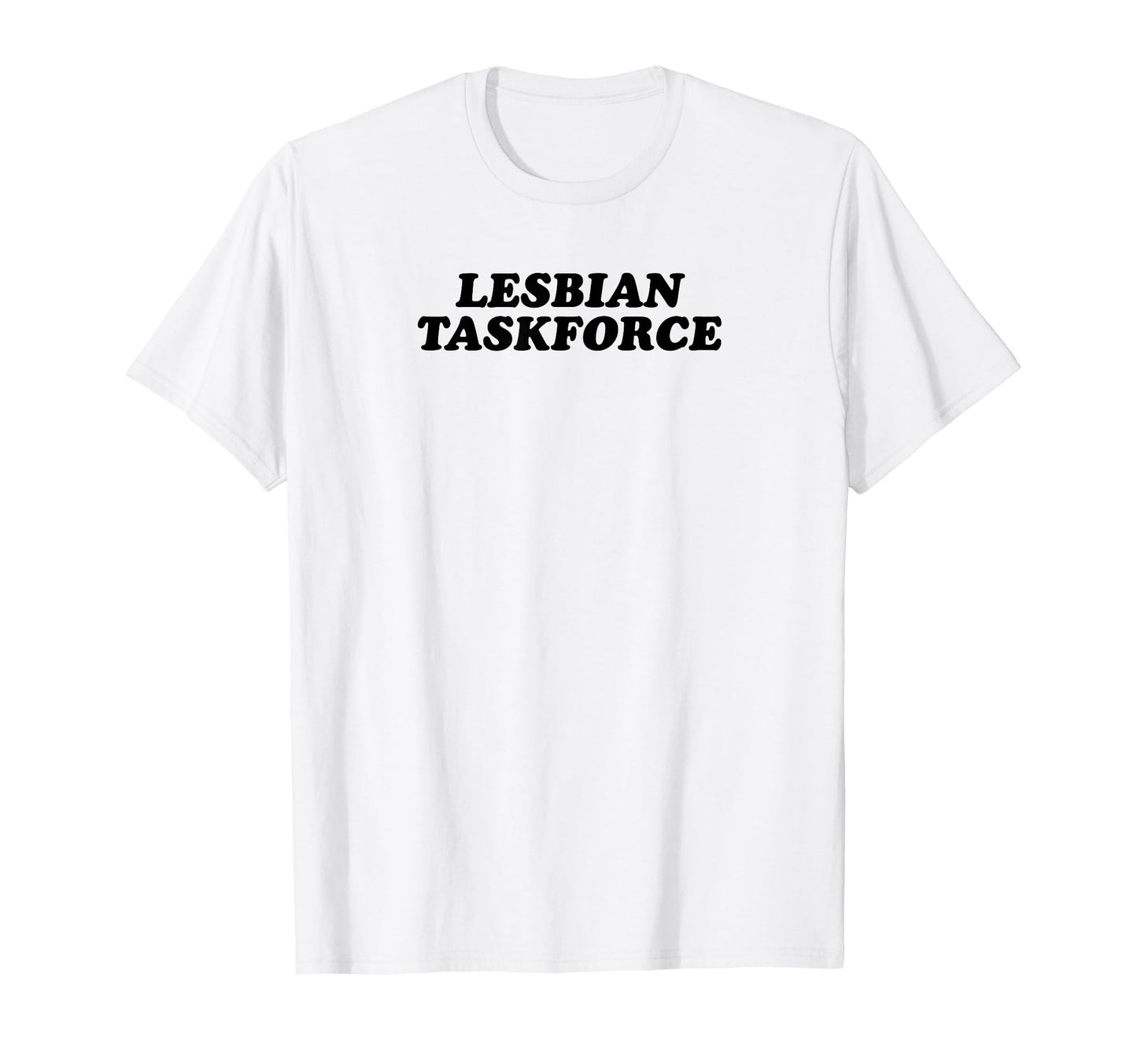 Lesbian Taskforce Y2K Aesthetic Funny Gag T-Shirt - Graphic Print Unisex - T-Shirt, Sweatshirt, Hoodie