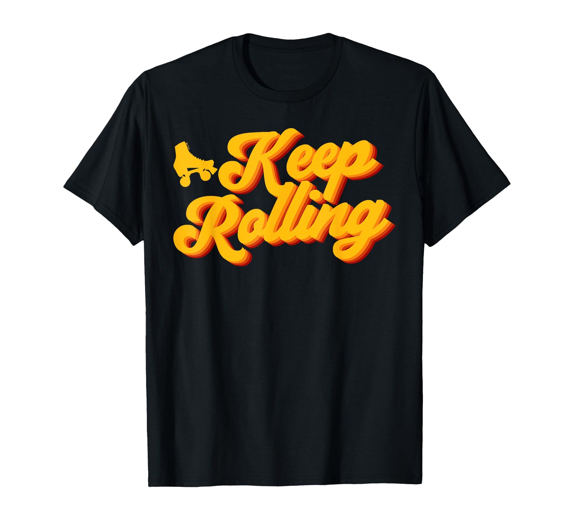 Roller Skating Skate 1970S Keep Rolling T-Shirt - Minimalist Print Unisex - T-Shirt, Sweatshirt, Hoodie