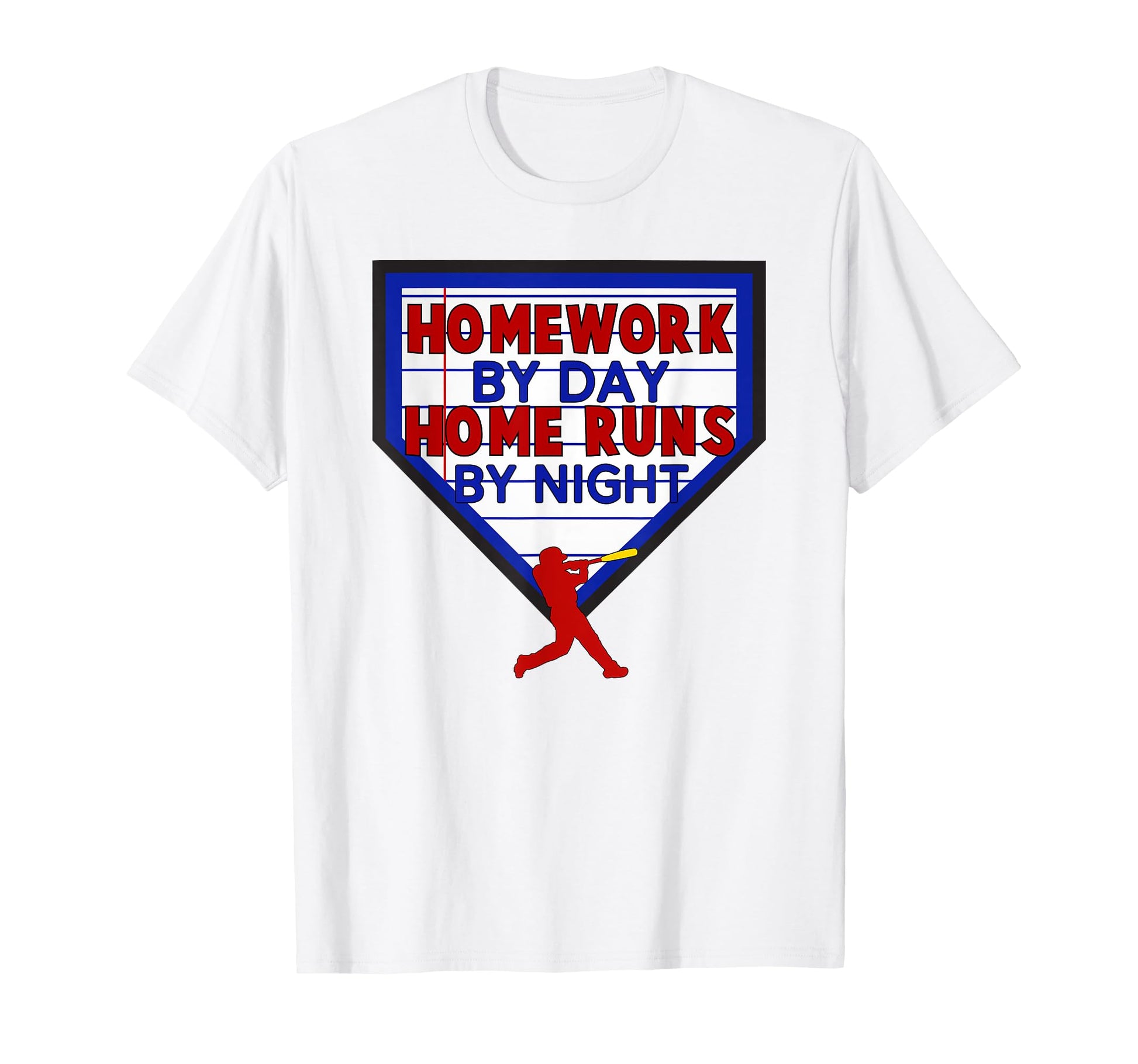 Homework Day Home Runs Night Baseball T-Shirt - Graphic Print Men Women - T-Shirt, Sweatshirt, Hoodie