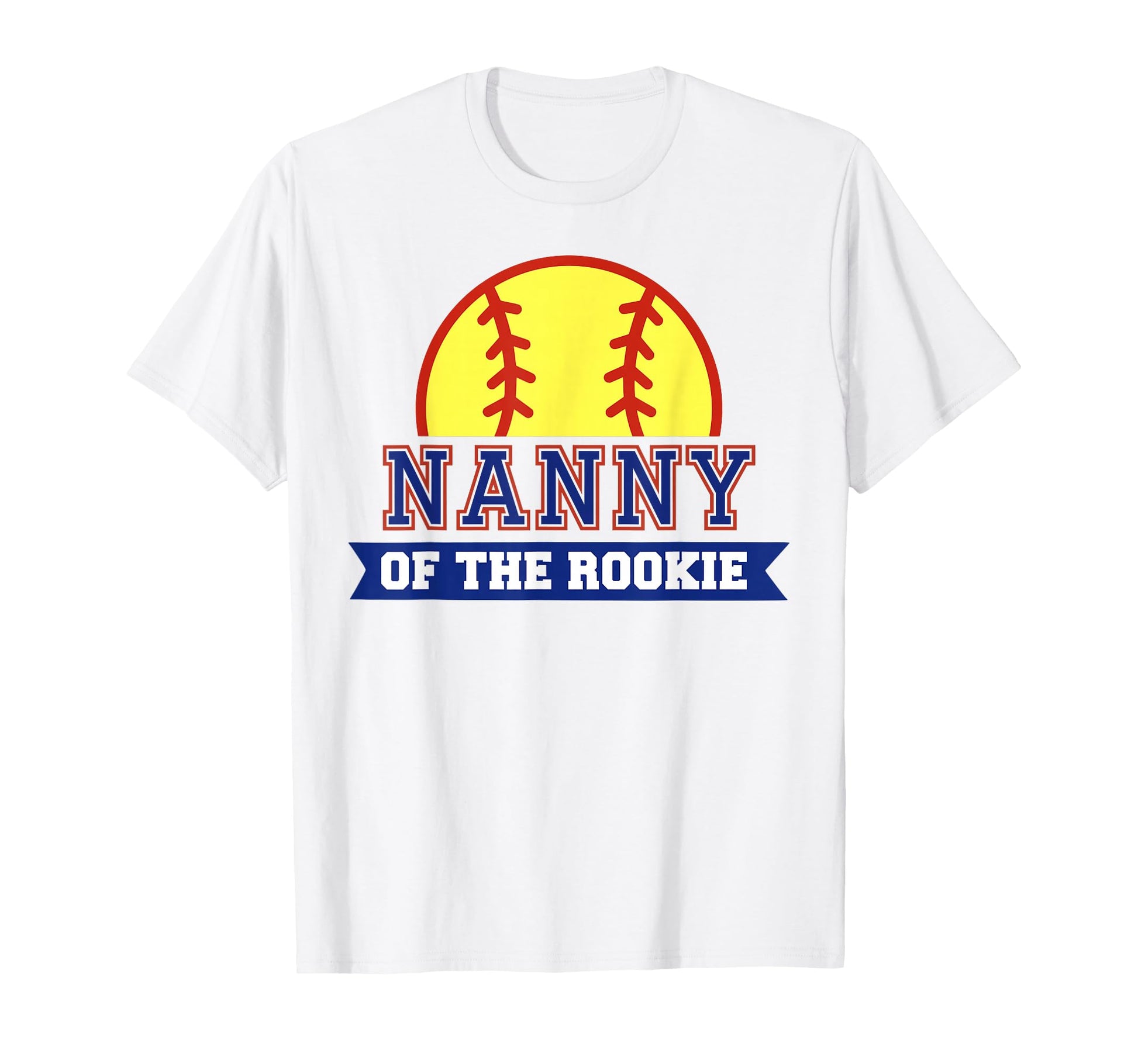 Nanny Rookie 1St Birthday Softball Theme T-Shirt - Graphic Print Men Women - T-Shirt, Sweatshirt, Hoodie