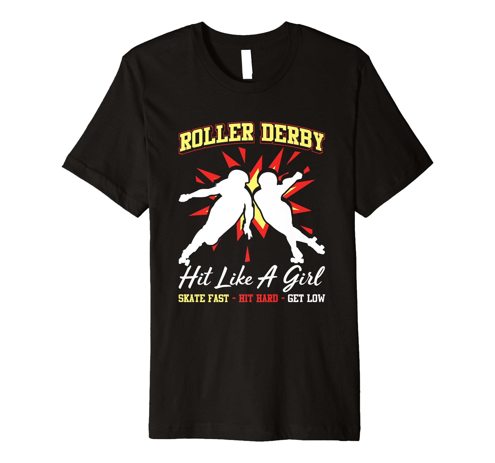 Skates Roller Skating Hit Like T-Shirt - Custom Art Print for Adults - T-Shirt, Sweatshirt, Hoodie