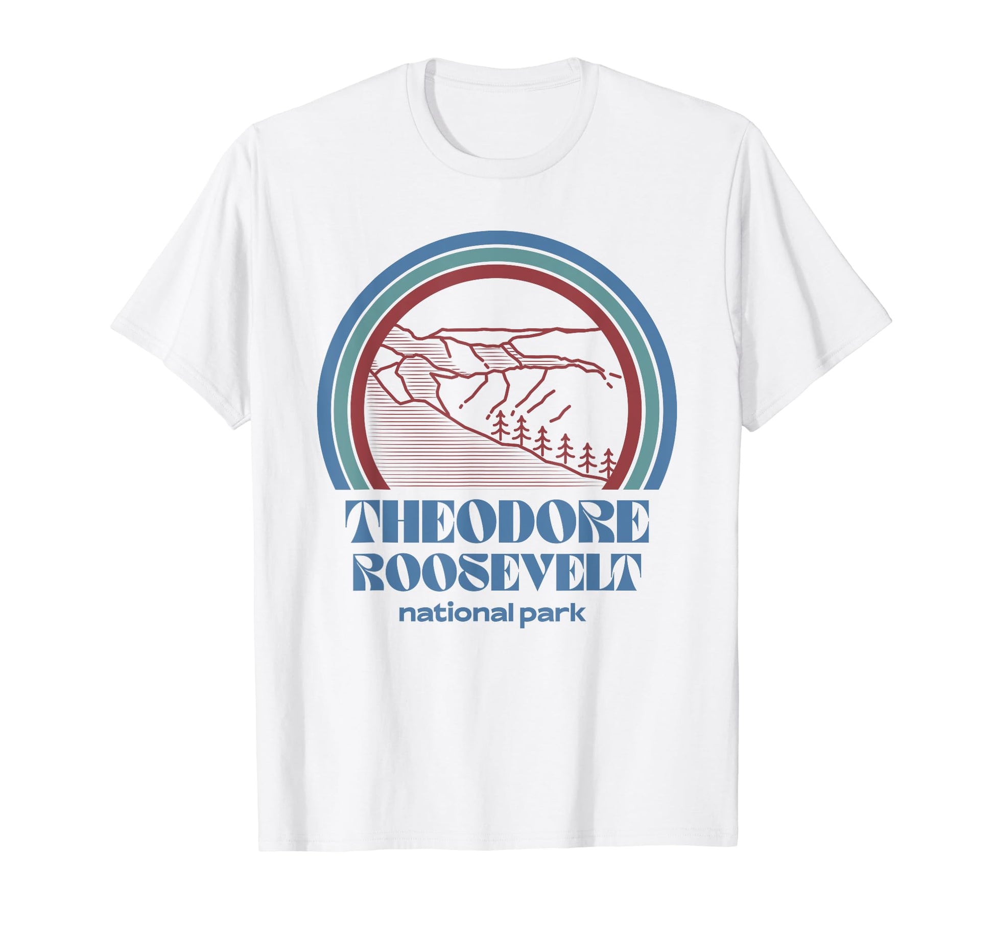 Theodore Roosevelt National Park T-Shirt - Fun Novelty Design for Adults - T-Shirt, Sweatshirt, Hoodie