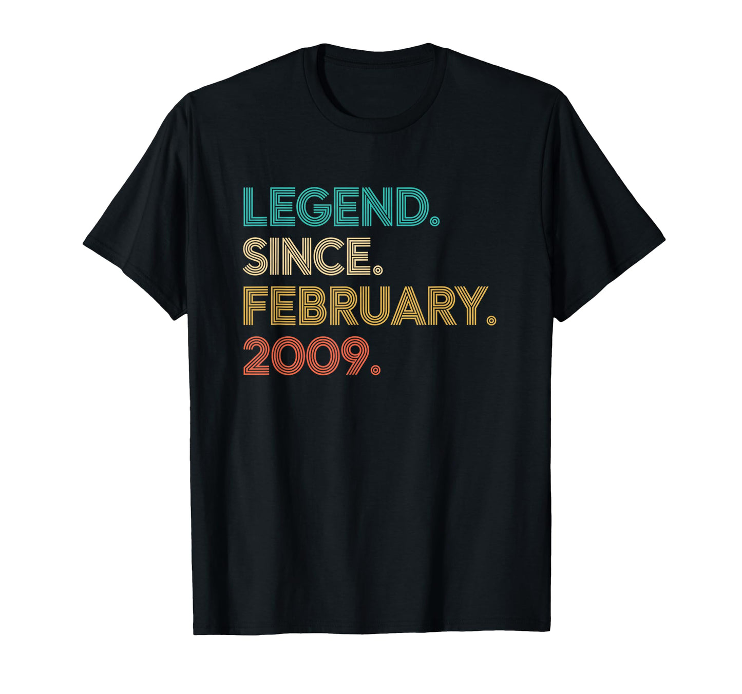 Legend Since February 2009 Birthday T-Shirt - Custom Art Print Unisex - T-Shirt, Sweatshirt, Hoodie