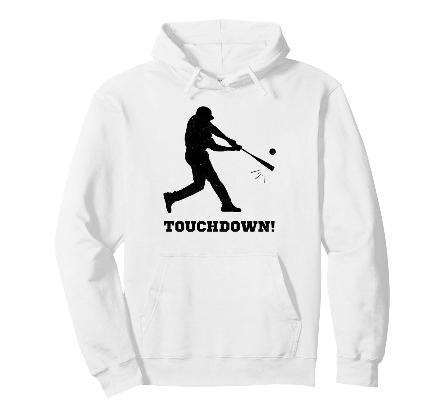 Touchdown Funny Baseball Batter Wrong Hoodie - Minimalist Print Unisex - T-Shirt, Sweatshirt, Hoodie