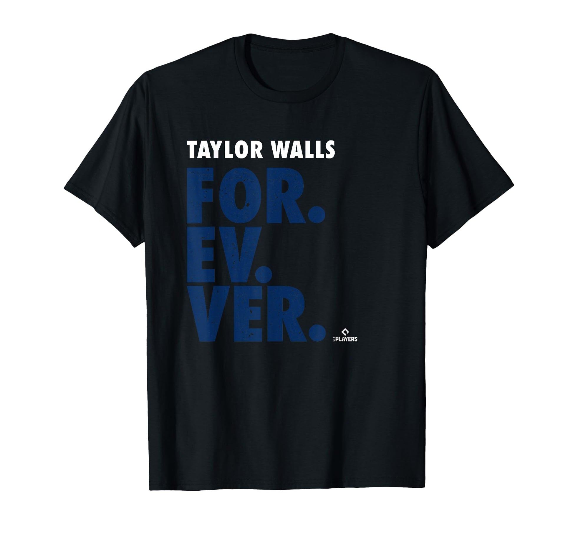 Forever Baseball Taylor Walls Tampa Bay T-Shirt - Minimalist Print Unisex - T-Shirt, Sweatshirt, Hoodie