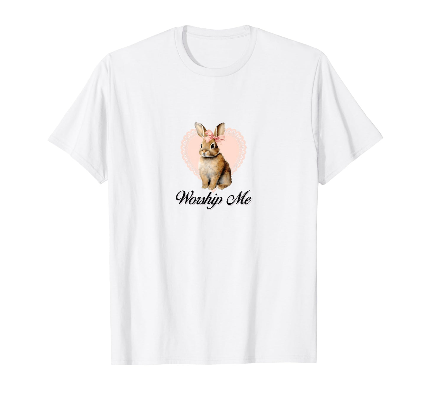 Worship Me Coquette Bunny Rabbit T-Shirt - Minimalist Print for Adults - T-Shirt, Sweatshirt, Hoodie