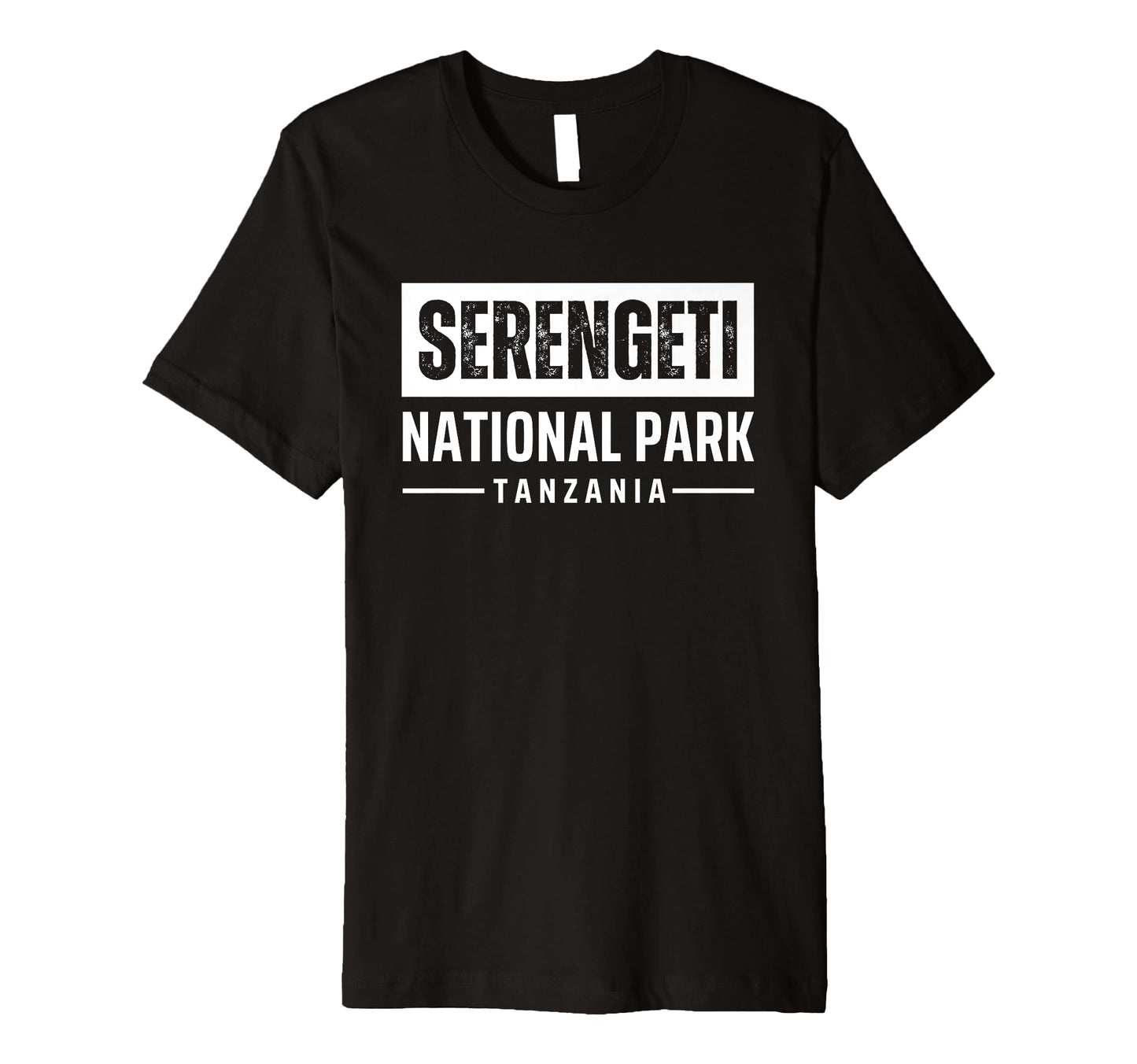Serengeti National Park Souvenirs T-Shirt - Casual Everyday Wear Unisex - T-Shirt, Sweatshirt, Hoodie
