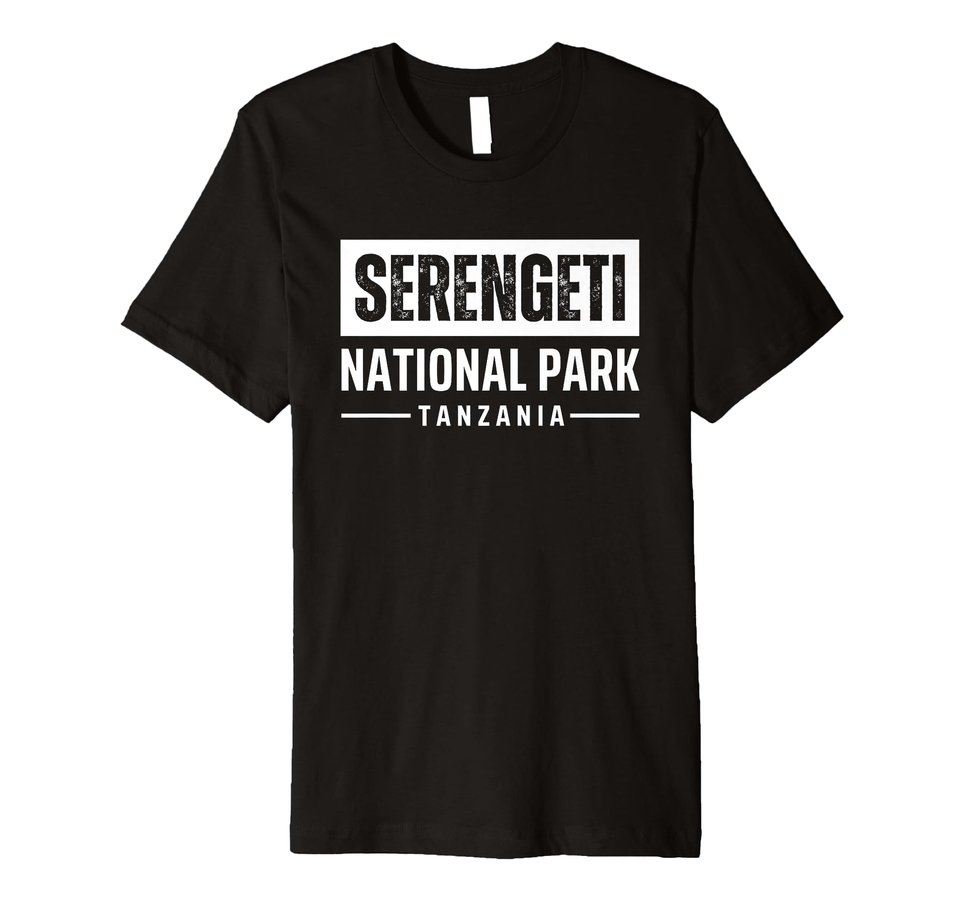 Serengeti National Park Souvenirs T-Shirt - Casual Everyday Wear Unisex - T-Shirt, Sweatshirt, Hoodie