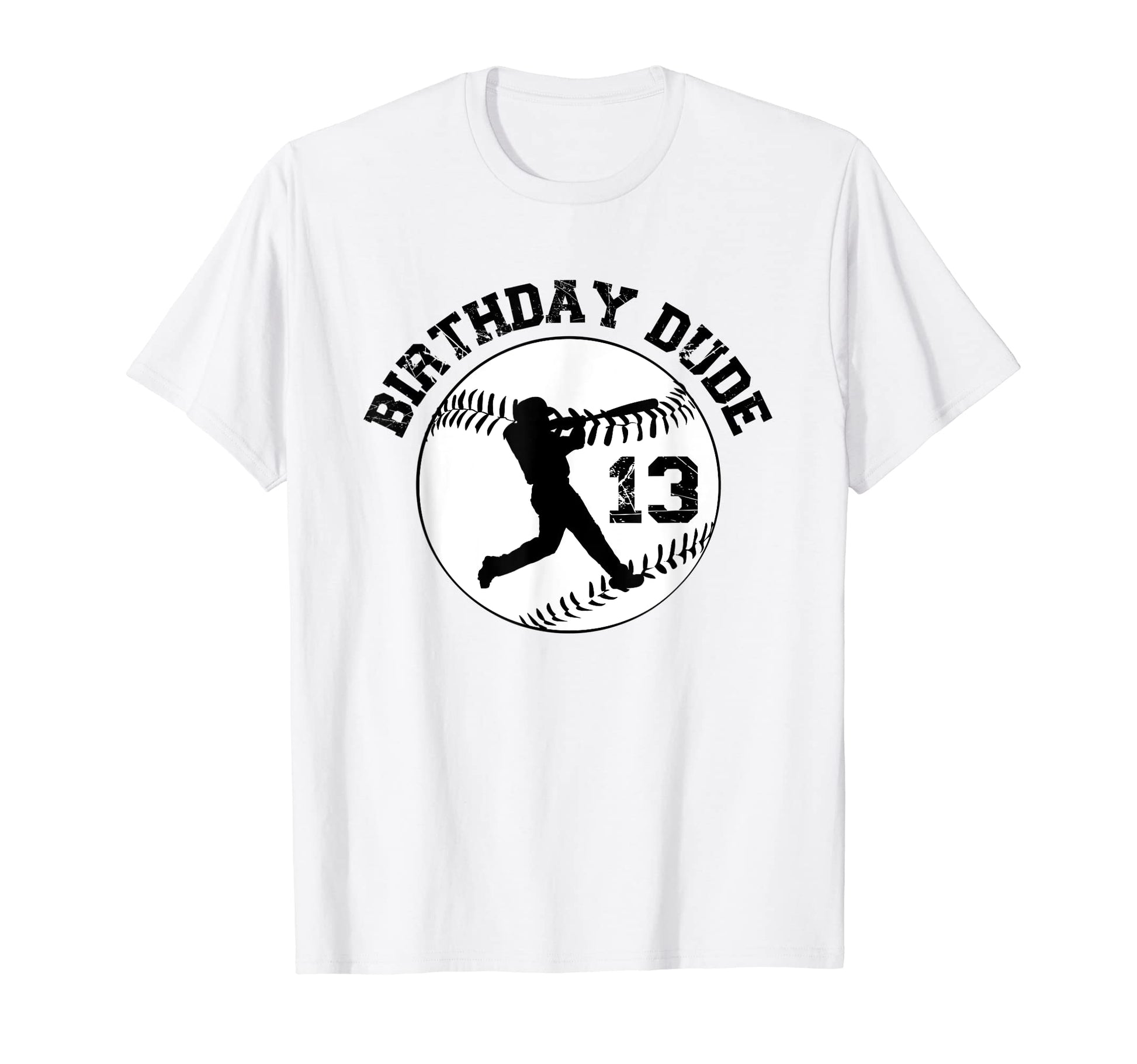 13 Year Old 13Th Birthday Dude T-Shirt - Custom Art Print Men Women - T-Shirt, Sweatshirt, Hoodie
