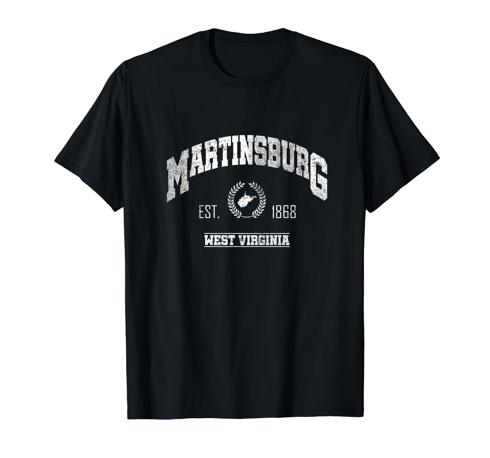 Martinsburg Wv West Virginia T-Shirt - Fun Novelty Design Men Women - T-Shirt, Sweatshirt, Hoodie