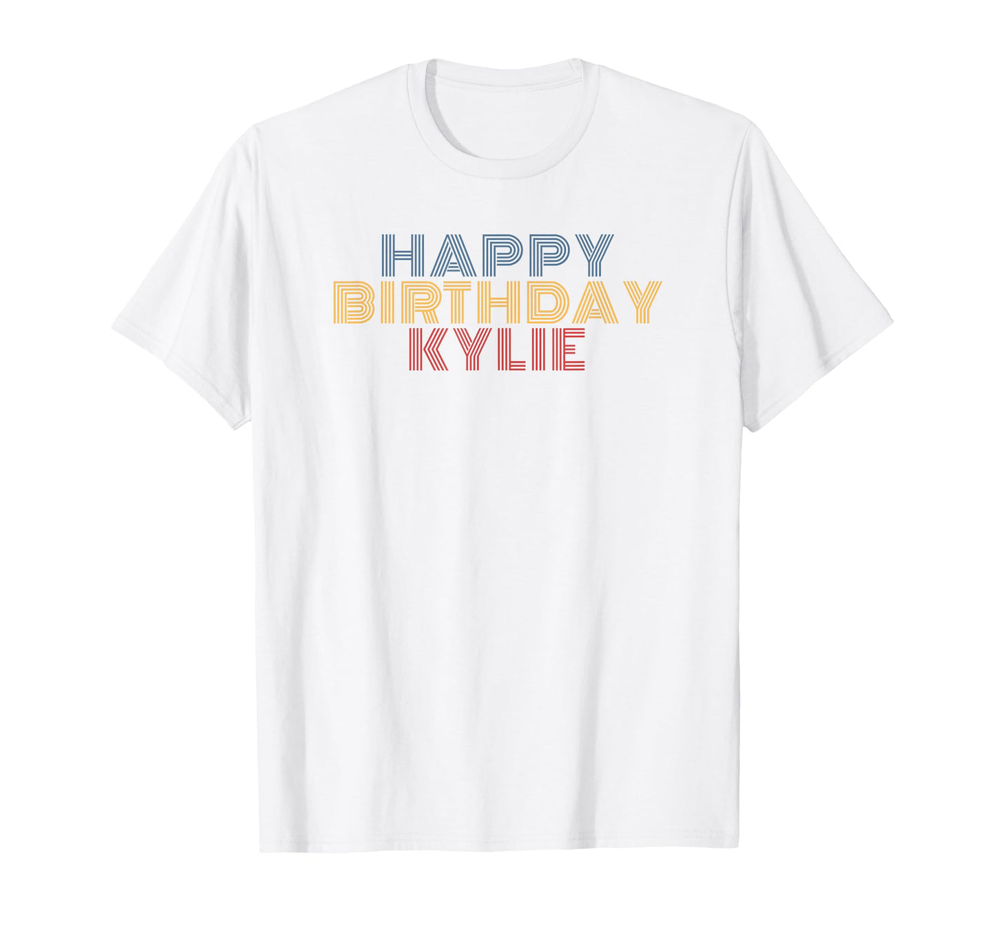 Happy Birthday Kylie Personalized T-Shirt - Custom Art Print for Adults - T-Shirt, Sweatshirt, Hoodie