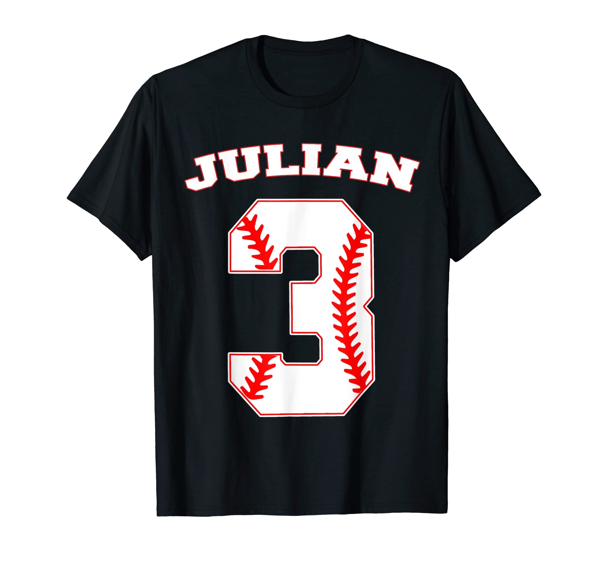 Julian Baseball Name Three Years T-Shirt - Casual Everyday Wear Men Women - T-Shirt, Sweatshirt, Hoodie