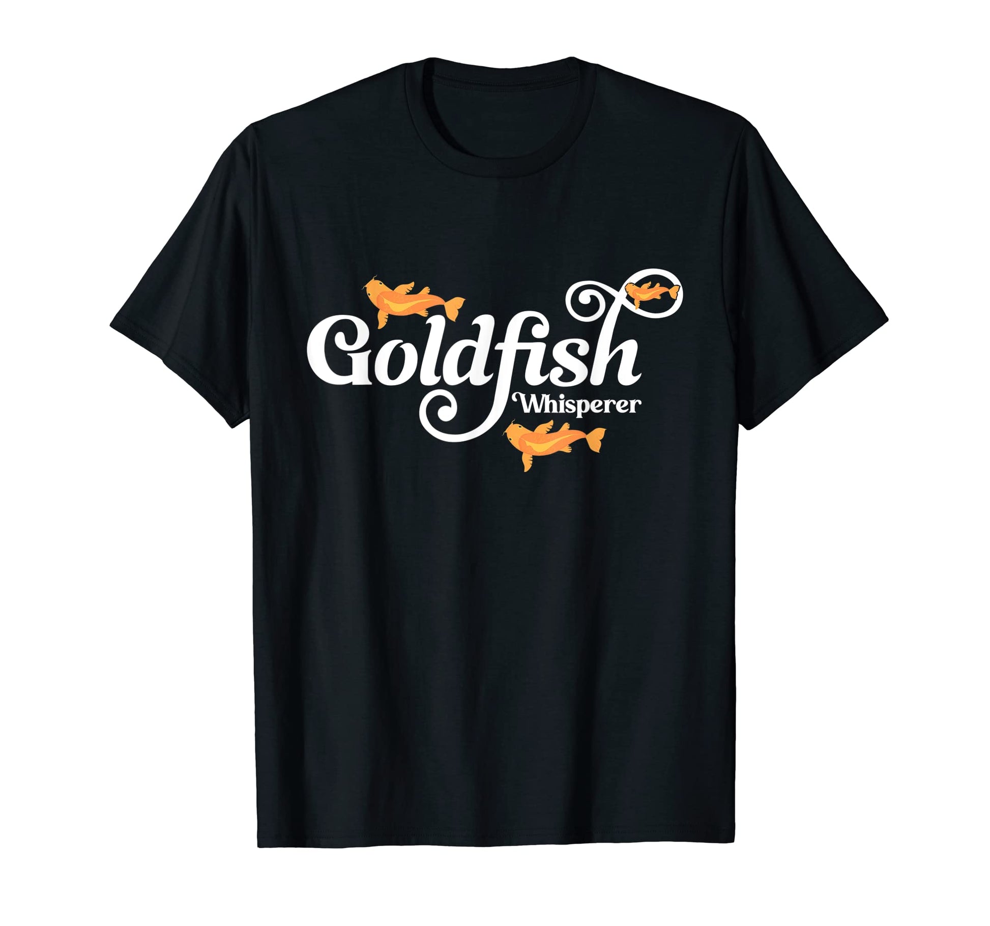 Goldfish Whisperer Home Aquariums T-Shirt - Streetwear Style for Adults - T-Shirt, Sweatshirt, Hoodie