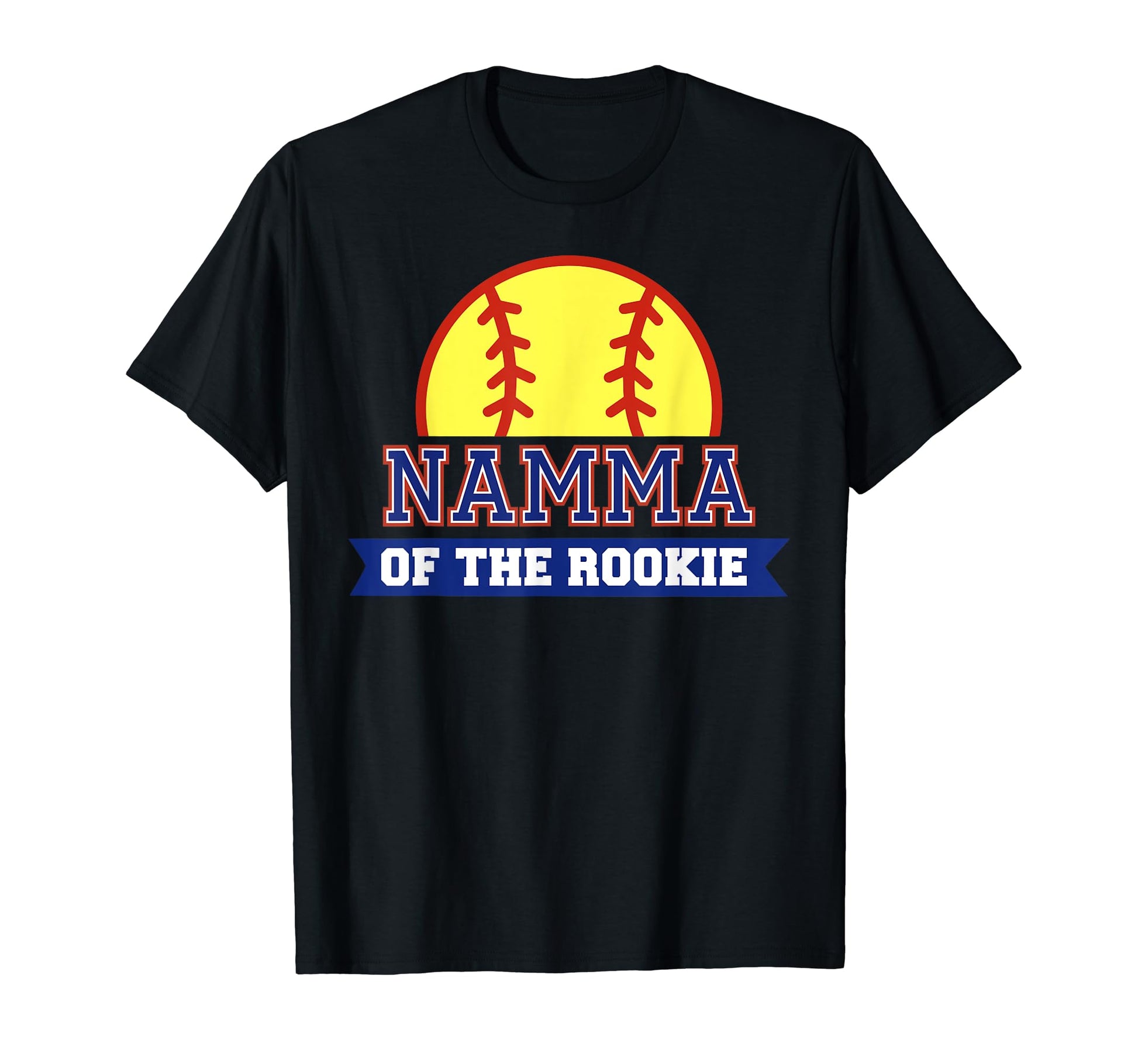 Namma Rookie 1St Birthday Softball T-Shirt - Aesthetic Graphic Men Women - T-Shirt, Sweatshirt, Hoodie