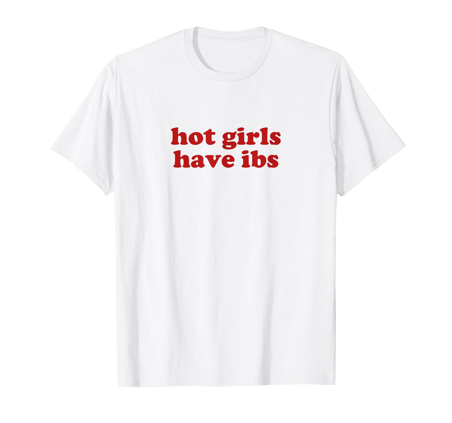 Hot Have Ibs Y2K Aesthetic T-Shirt - Aesthetic Graphic for Adults - T-Shirt, Sweatshirt, Hoodie
