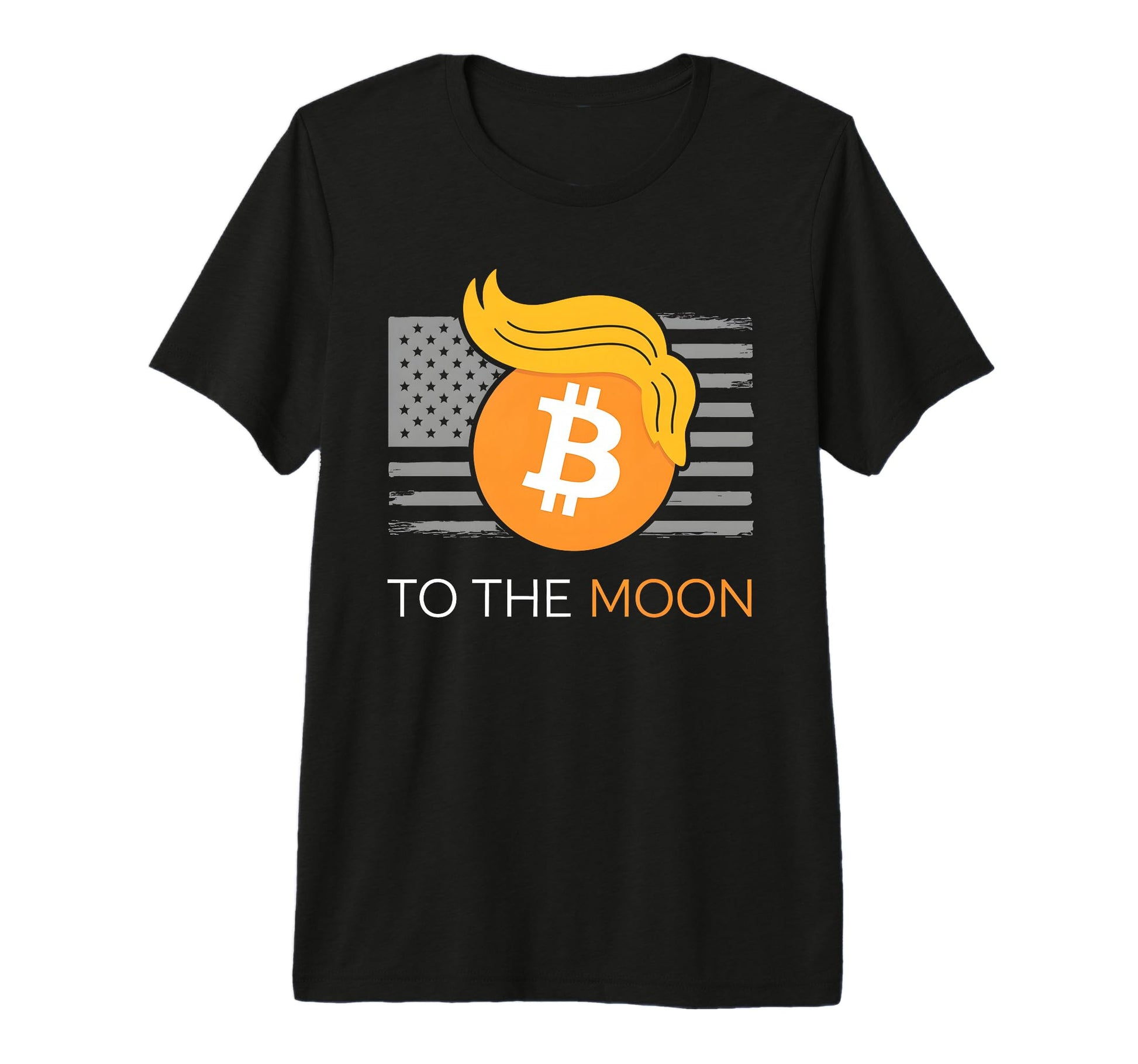 Funny Trump Moon Daddys Home T-Shirt - Casual Everyday Wear Men Women - T-Shirt, Sweatshirt, Hoodie