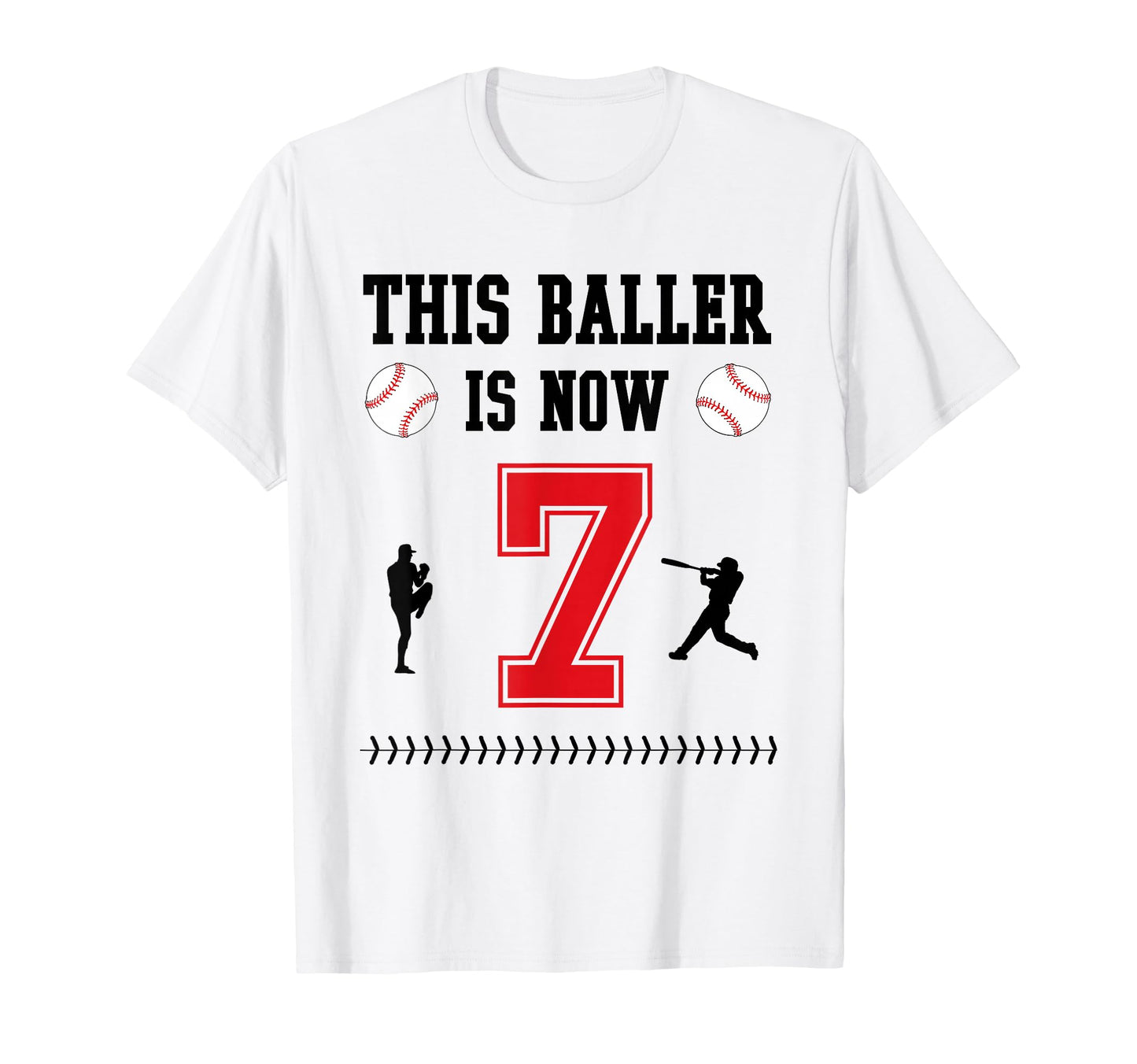 This Baller Is Now 7 Year Old Baseball T-Shirt - Unique Graphic for Adults - T-Shirt, Sweatshirt, Hoodie