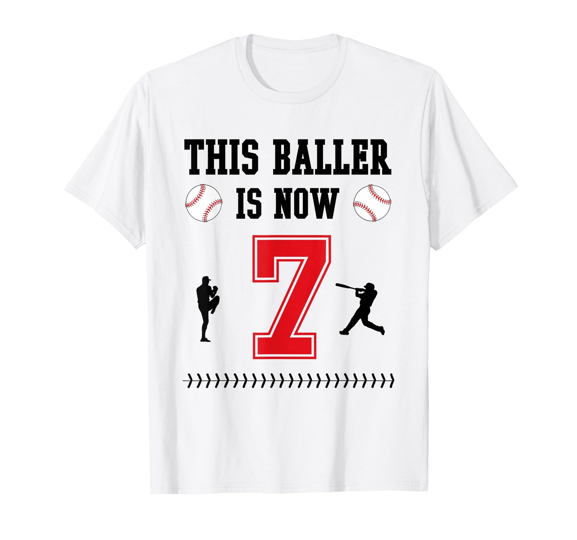 This Baller Is Now 7 Year Old Baseball T-Shirt - Unique Graphic for Adults - T-Shirt, Sweatshirt, Hoodie