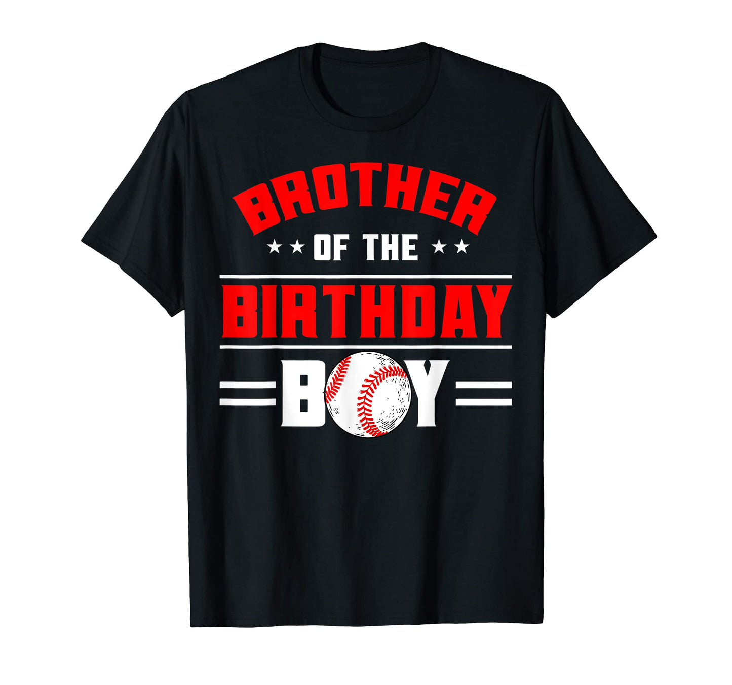 Brother Birthday Baseball Theme Family T-Shirt - Fun Novelty Design Unisex - T-Shirt, Sweatshirt, Hoodie