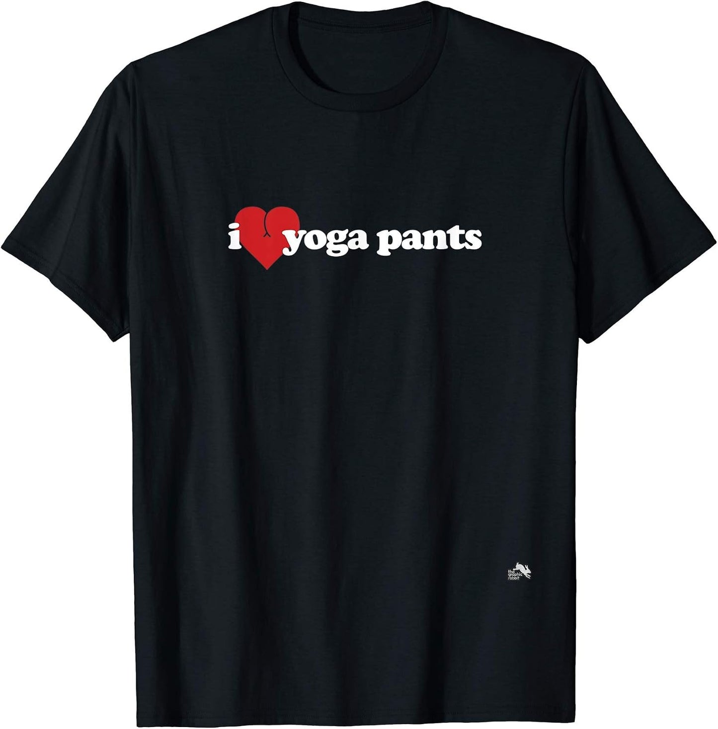 I Love Yoga Pants - Adult & Kids T-Shirts, Sweatshirts & Hoodies apparel design preview 1
