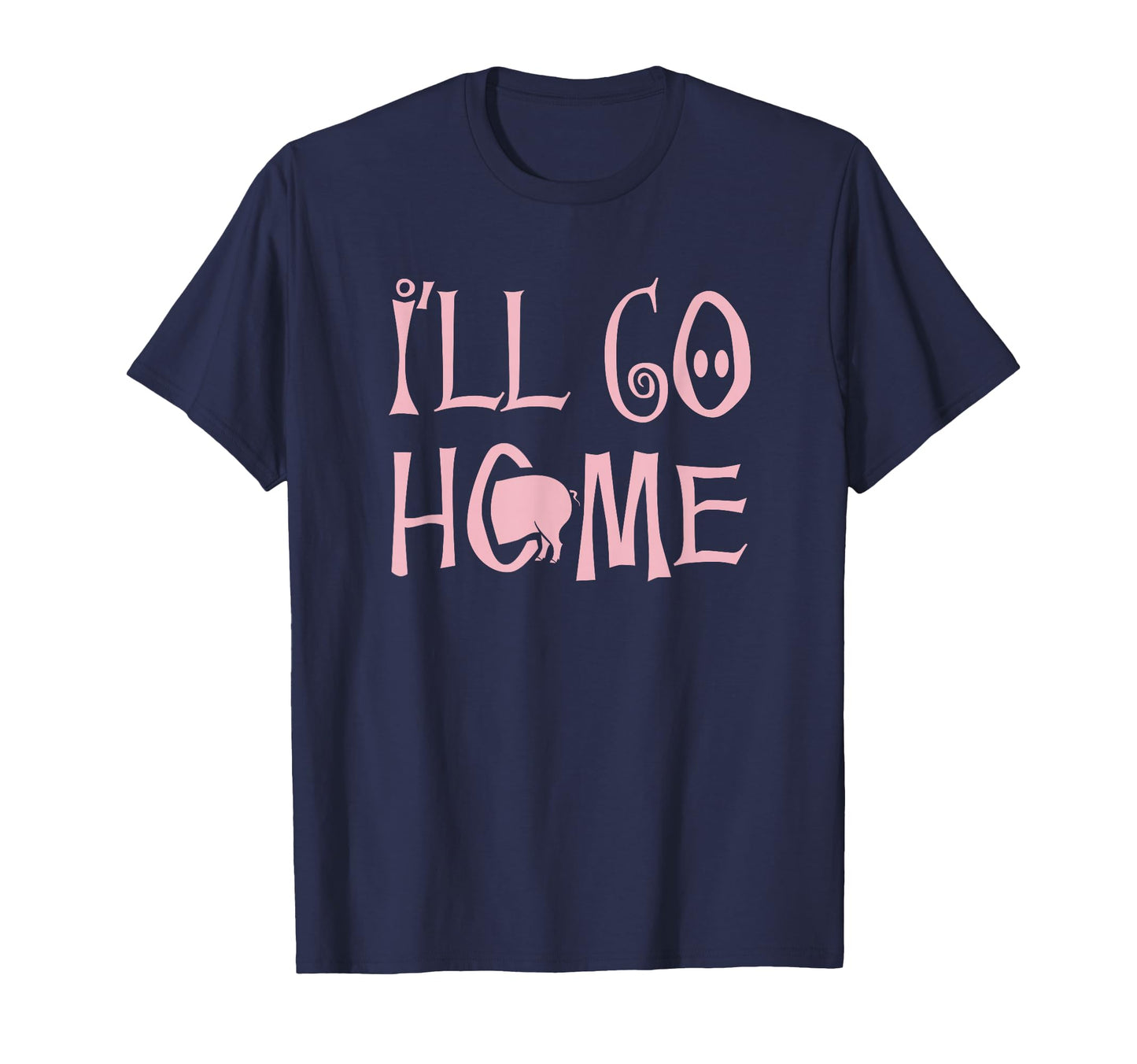 Shane Dawson Ill Go Home Funny T-Shirt - Casual Everyday Wear Unisex - T-Shirt, Sweatshirt, Hoodie