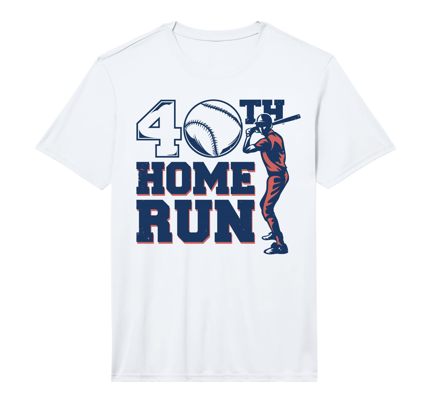 Mens 40Th Home Run 40 Year Old T-Shirt - Unique Graphic for Adults - T-Shirt, Sweatshirt, Hoodie