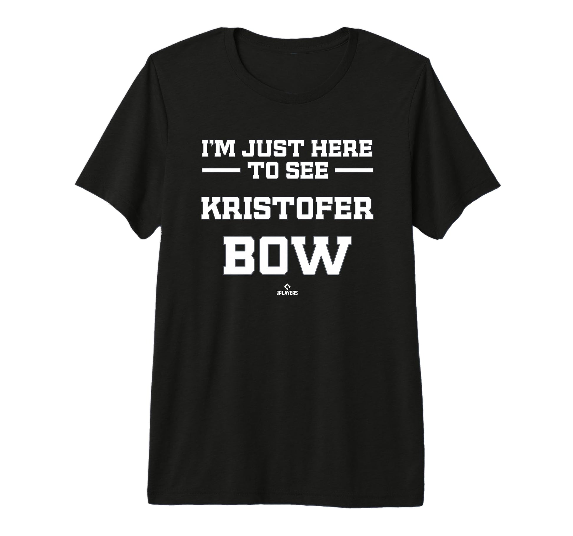 Im Here To See Kristofer Bow T-Shirt - Streetwear Style for Adults - T-Shirt, Sweatshirt, Hoodie
