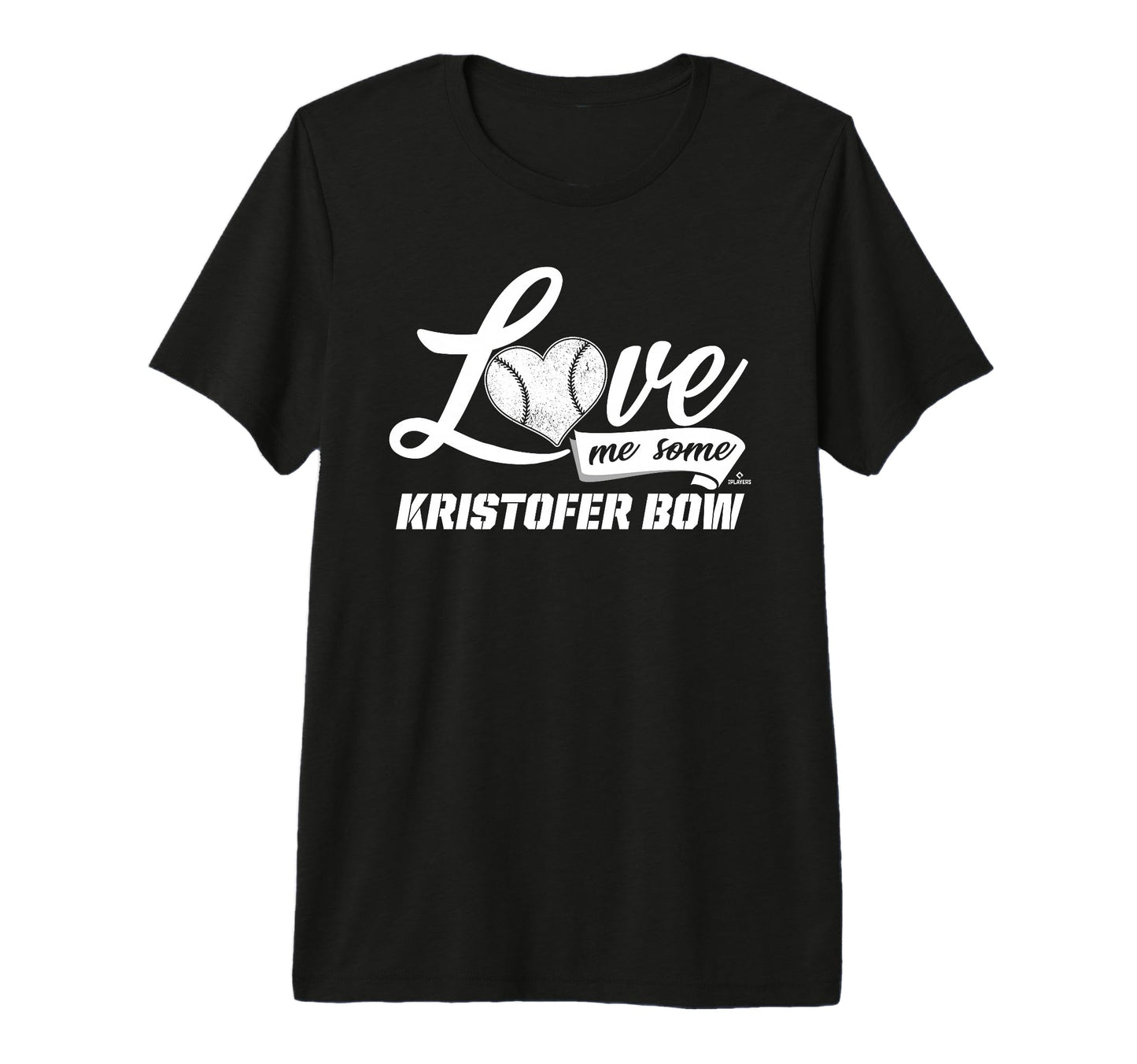 Love Me Some Kristofer Bow Prospect T-Shirt - Casual Everyday Wear Unisex - T-Shirt, Sweatshirt, Hoodie