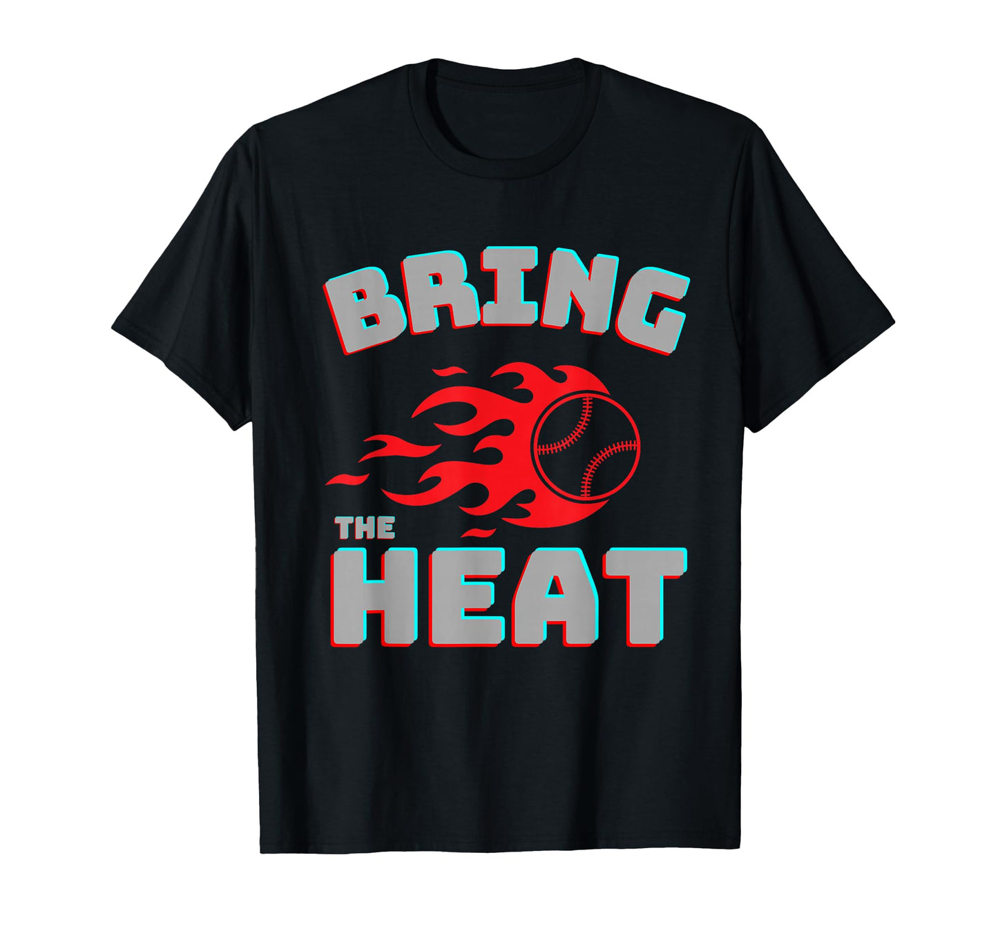 Baseball Bring Heat Fireball T-Shirt - Casual Everyday Wear Unisex - T-Shirt, Sweatshirt, Hoodie