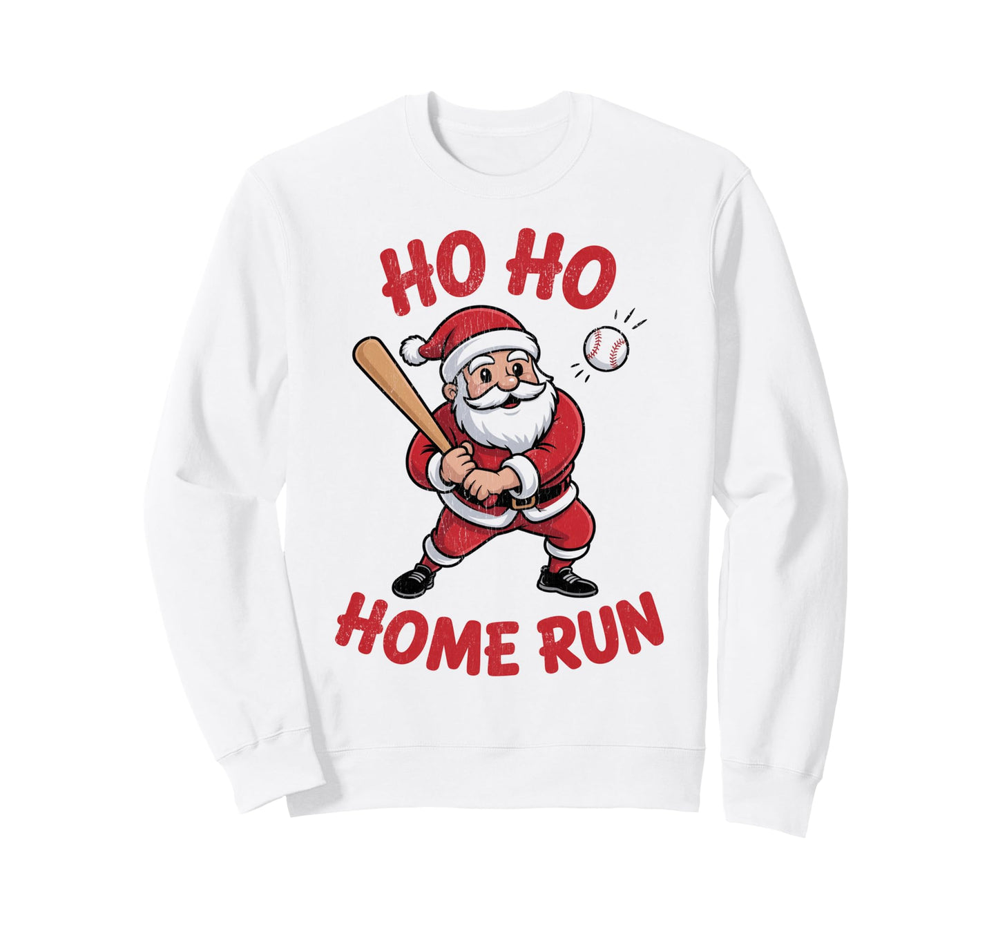 Ho Ho Home Run Funny Baseball Sweatshirt - Casual Everyday Wear Unisex - T-Shirt, Sweatshirt, Hoodie